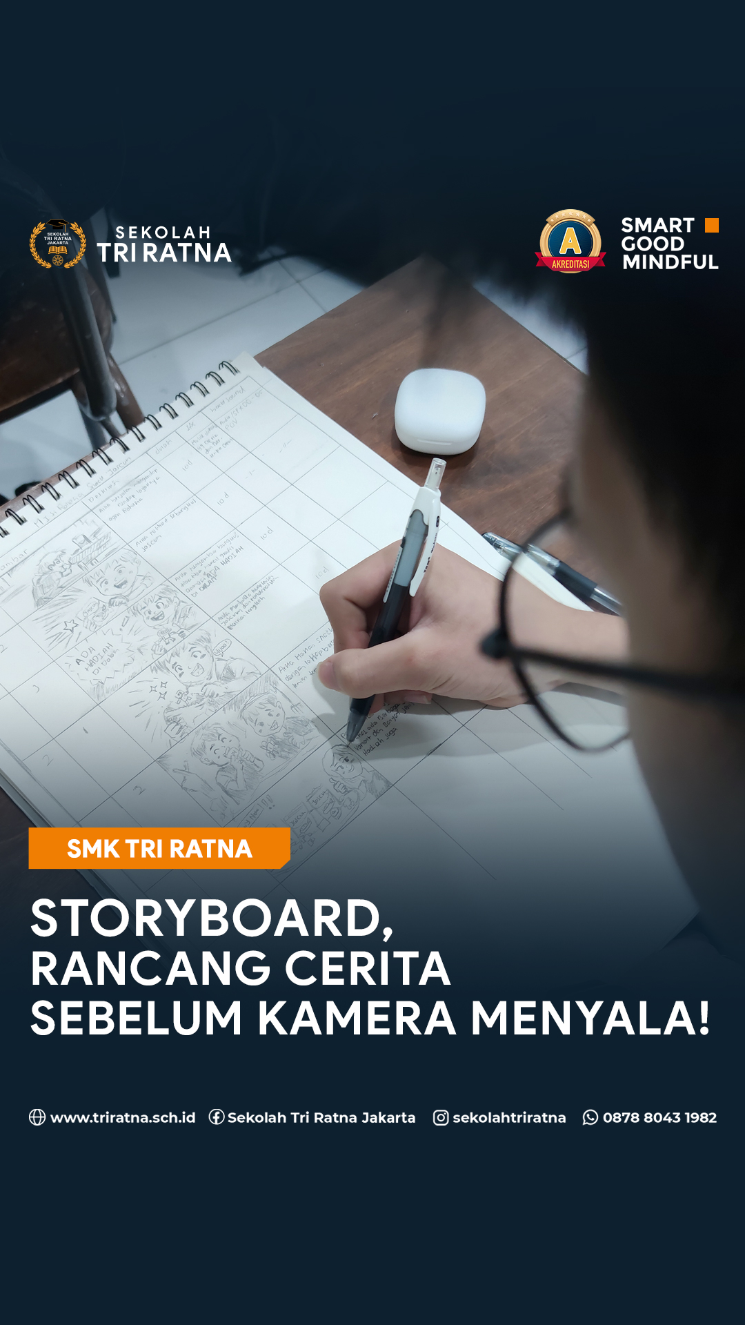 🎬 Sebelum memproduksi sebuah video, langkah pertama yang dilakukan adalah membuat storyboard.
Di SMK Tri Ratna @smktriratna jurusan DKV, murid mempelajari proses ini sebagai bagian dari pembelajaran yang melatih perencanaan, kreativitas, dan kemampuan berpikir visual dalam produksi media. 📽️📹
Storyboard membantu merencanakan, memvisualisasikan ide, menjaga alur cerita tetap konsisten, memudahkan komunikasi dengan tim, serta mengarahkan proses produksi agar lebih efektif, efisien, dan sesuai dengan konsep yang diinginkan.
Melalui proses ini, murid tidak hanya belajar membuat video, tetapi juga memahami bagaimana ide dapat diwujudkan menjadi karya yang terstruktur dan layak ditampilkan.
Ingin belajar membuat storyboard hingga menghasilkan karya video yang keren?
Kembangkan kreativitasmu bersama SMK Tri Ratna!
🔗 psb.triratnaschool.sch.id
☎️ +62 878-8043-1982
SMART • GOOD • MINDFUL
#sekolahjakarta #sekolahbuddhajakarta #sekolahtriratna #sekolahjakartabarat #mindfulschool