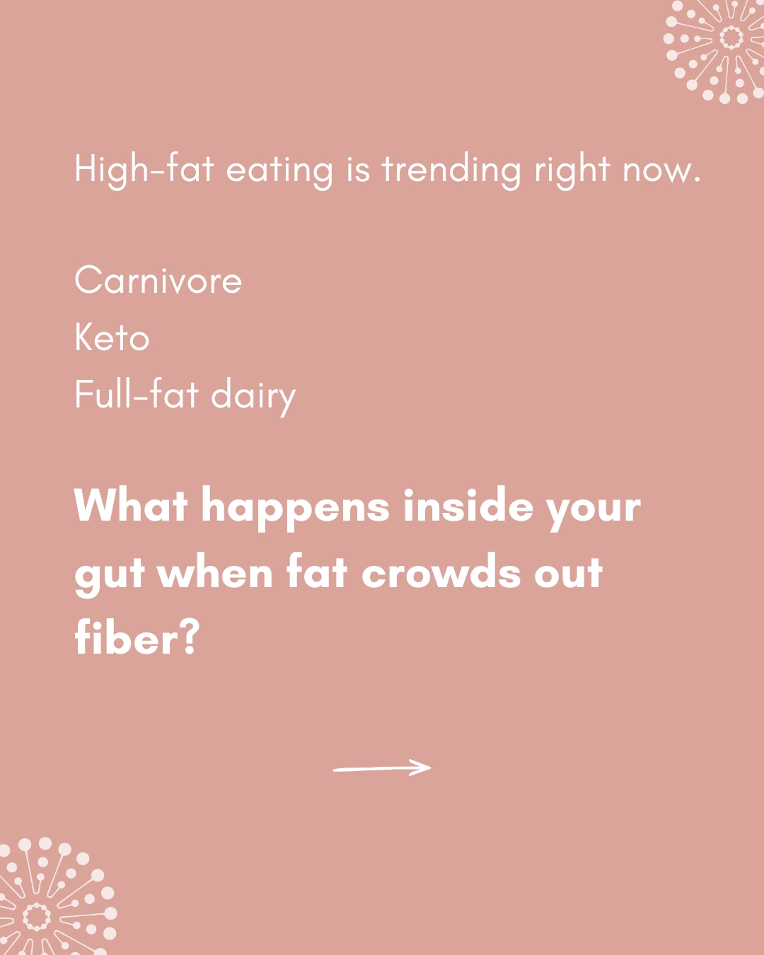 High-fat diets are often discussed only in terms of weight or blood sugar. But a new review highlights another issue: how these diets may influence the gut microbiome.
The biggest concern isn’t fat alone — it’s what often disappears when fat and protein dominate the plate: fermentable fiber from plants.
These fibers feed beneficial gut bacteria and help maintain gut barrier integrity and metabolic health.
The takeaway isn’t “avoid fat.”
It’s that healthy diets still make room for plant diversity.
Source: Smolińska et al., International Journal of Molecular Sciences, March 6, 2026.