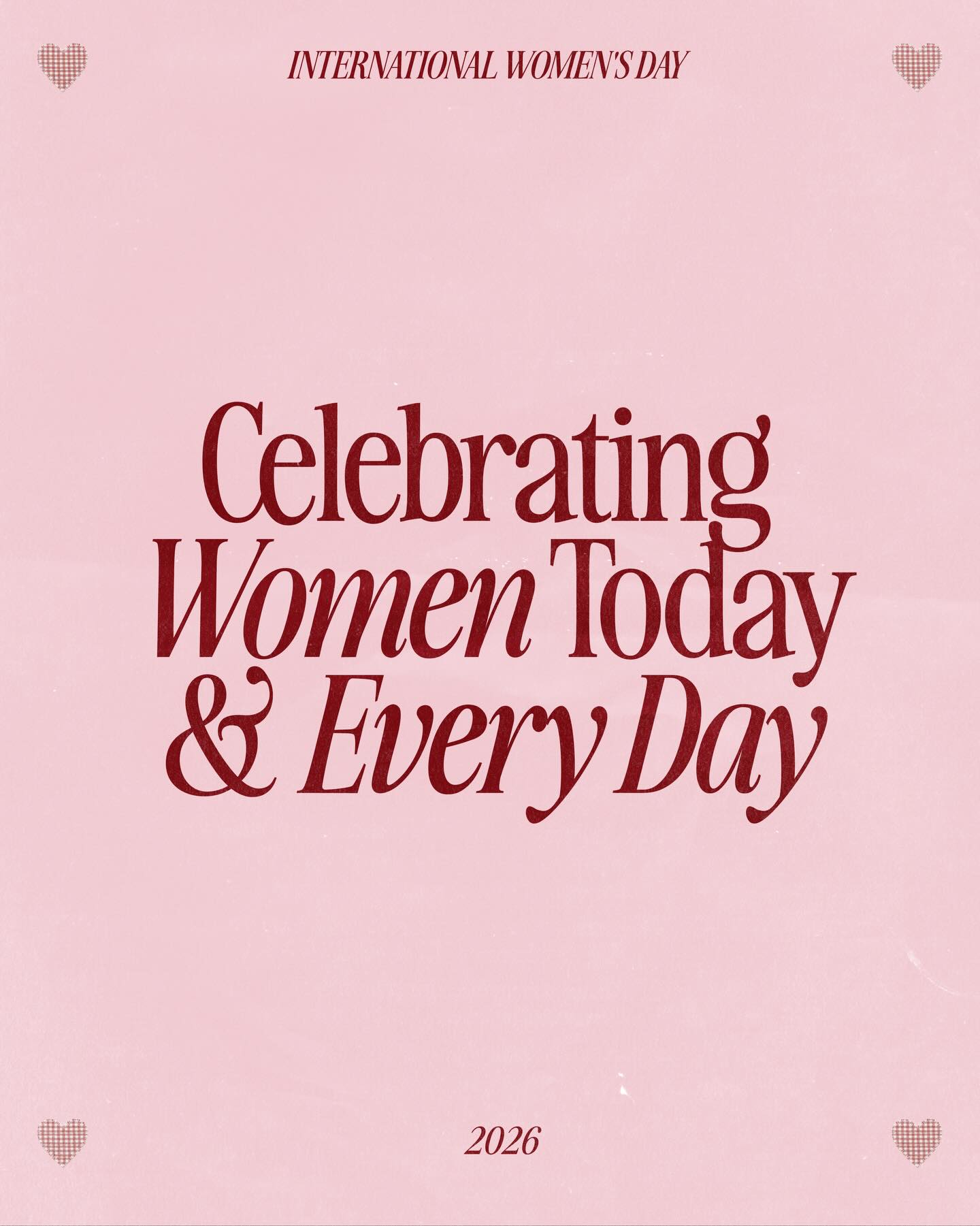 Happy International Womens Day.
Celebrating women today & every day! ♥️