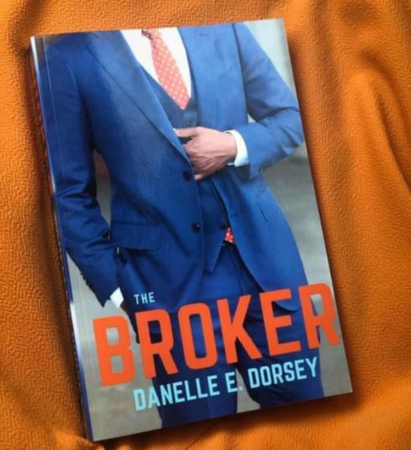 Reputation is ALL and ALL is one’s reputation. He is referred to as “the smoothest black broker” in the Tampa Bay Area. But, behind closed doors his love life is falling apart and old friendships have turned into envious plots.
Read my best-selling Urban Fiction: https://www.amazon.com/Broker-Danelle-Dorsey/dp/B0851MHSC8
Author, Danelle E. Dorsey
#bookstagram #bookstack #books #bookshelf #blackauthors #blackauthorsmatter #urban #urbanfictionauthor #urbanfictionreaders #urbanfuction #coloredvoices #ownvoices