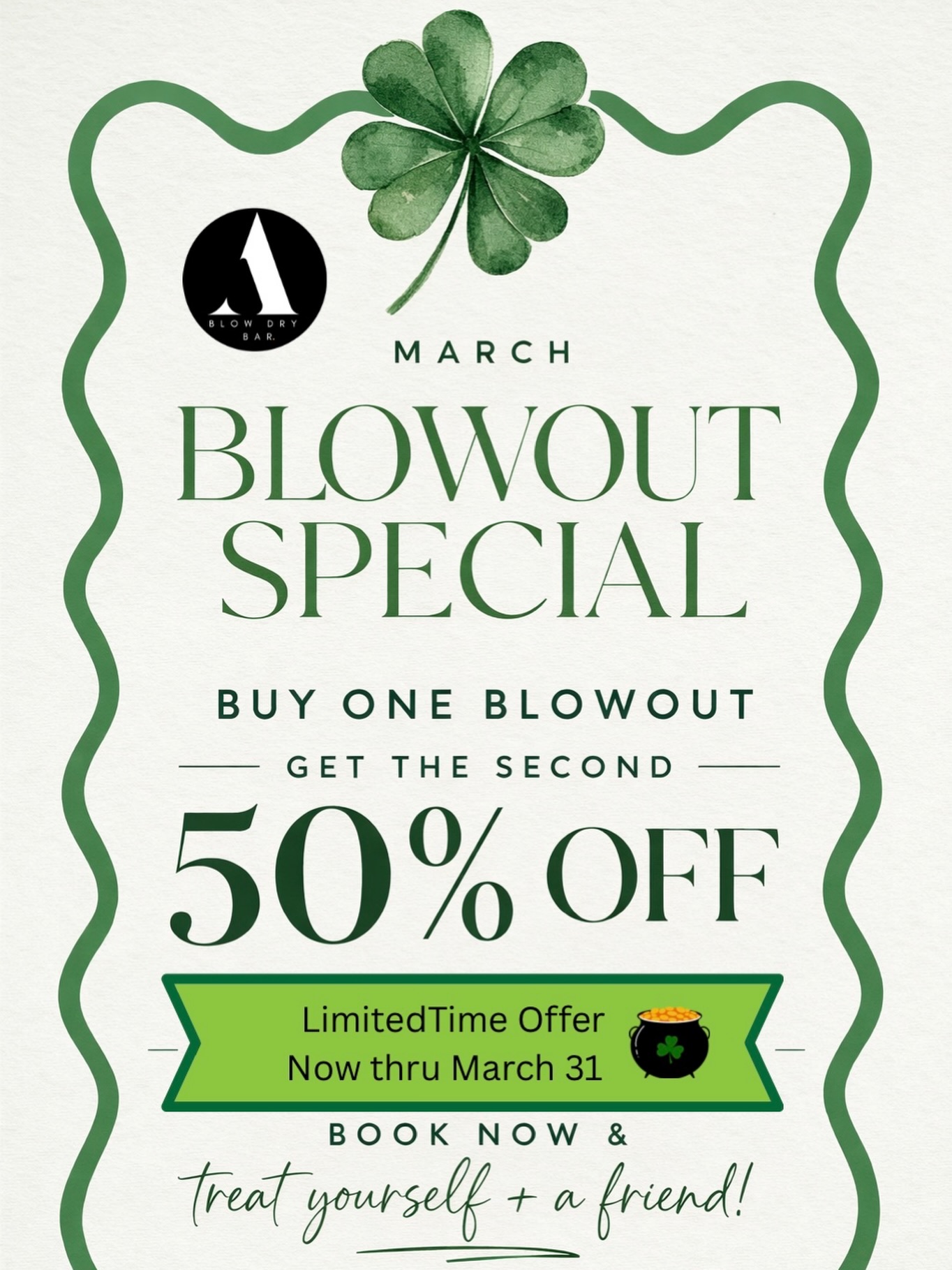 🍀 March Blowout Special 🍀
Great hair is always a good idea… especially when you can bring a friend or book twice!
For the remaining month of March, enjoy:
✨ Buy One Blowout, Get the Second 50% Off ✨
Perfect for a girls day, date night, or just treating yourself to beautiful, effortless hair.
Appointments fill quickly, so be sure to reserve your spot.
Book now & treat yourself + a friend.
#BlowoutSpecial #LasVegasSalon #SalonSpecial #BlowoutSeason #HealthyHair VegasHair SalonDeals