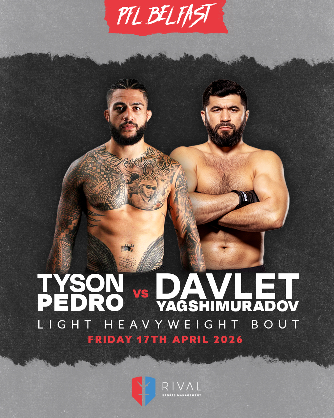 Kangaroo Paws is back! 🦘 Tyson Pedro returns to MMA and makes his PFL debut in a Light Heavyweight bout against Davlet Yagshimuradov on Friday, April 17th. The next chapter begins. #RivalSportsManagement
