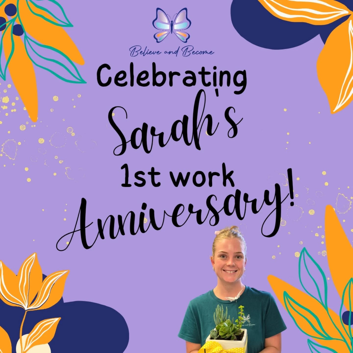 Today we are celebrating Sarah's first anniversary at Believe and Become! Sarah, we love having you on our team!!!!! Thank you for everything you do 💕💕💕🦋🦋🦋