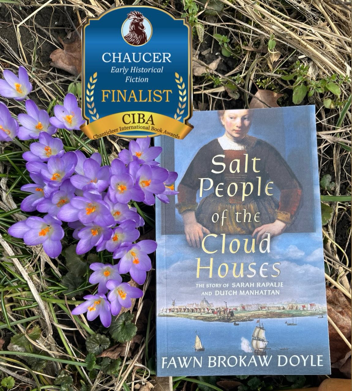 My novel made it to the Finalist round of the Chanticleer International Book Awards!
AND the crocuses are out!
If you’re new here…
In 1625, Sarah Rapalje made history as the first European child born in New York, back when it was the Dutch colony of New Netherland. Researching Sarah’s life and the history of New Amsterdam (later New York City) led me to discover an entirely different view of colonial America beyond Pilgrims and Puritans. I share Sarah’s perspective on being part of that multicultural economic hub from the start, where women had a voice and played an active role in the city’s success and proliferation.
It’s a coming-of-age for a frontier woman, but also for the city that would become New York.
