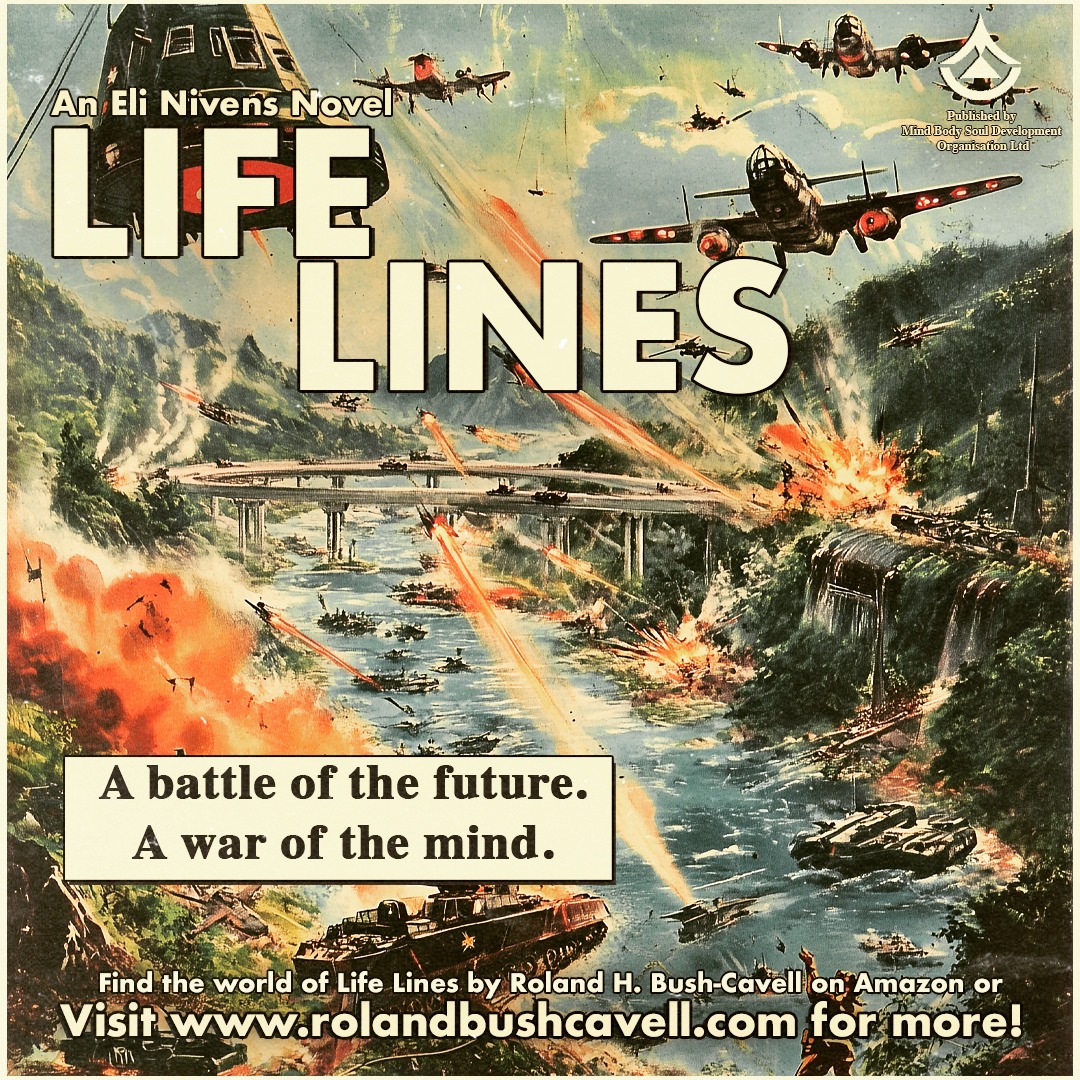 Life Lines - An Eli Nivens Novel is with my editor now! Watch this space...!😊
"A battle of the future. A war of the mind!"