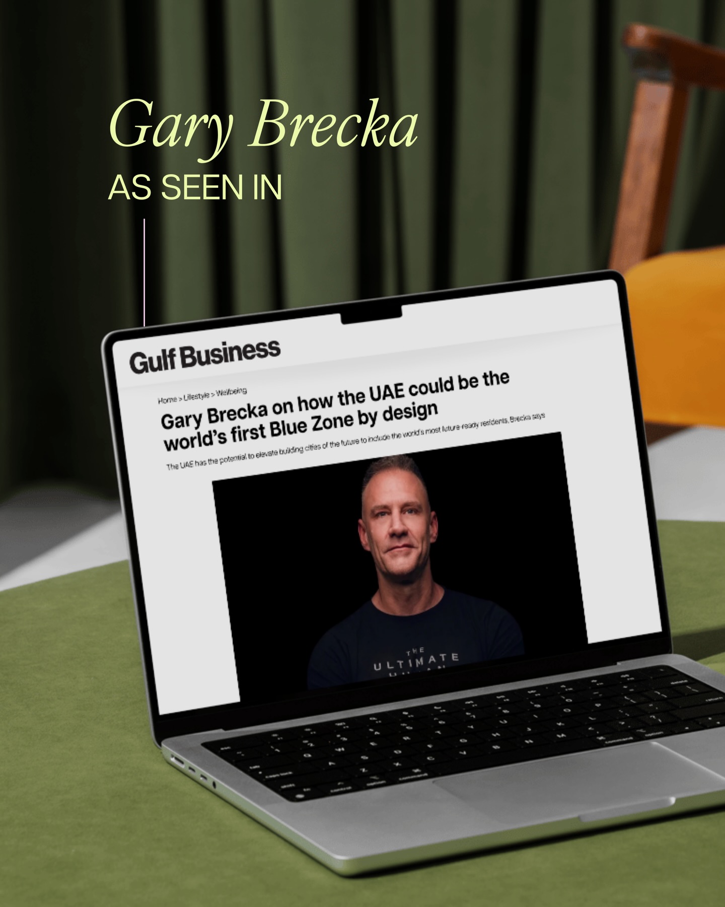@garybrecka @theultimatehuman in @gulfbusiness on why the UAE is positioned to become the world’s first Blue Zone by design 👏