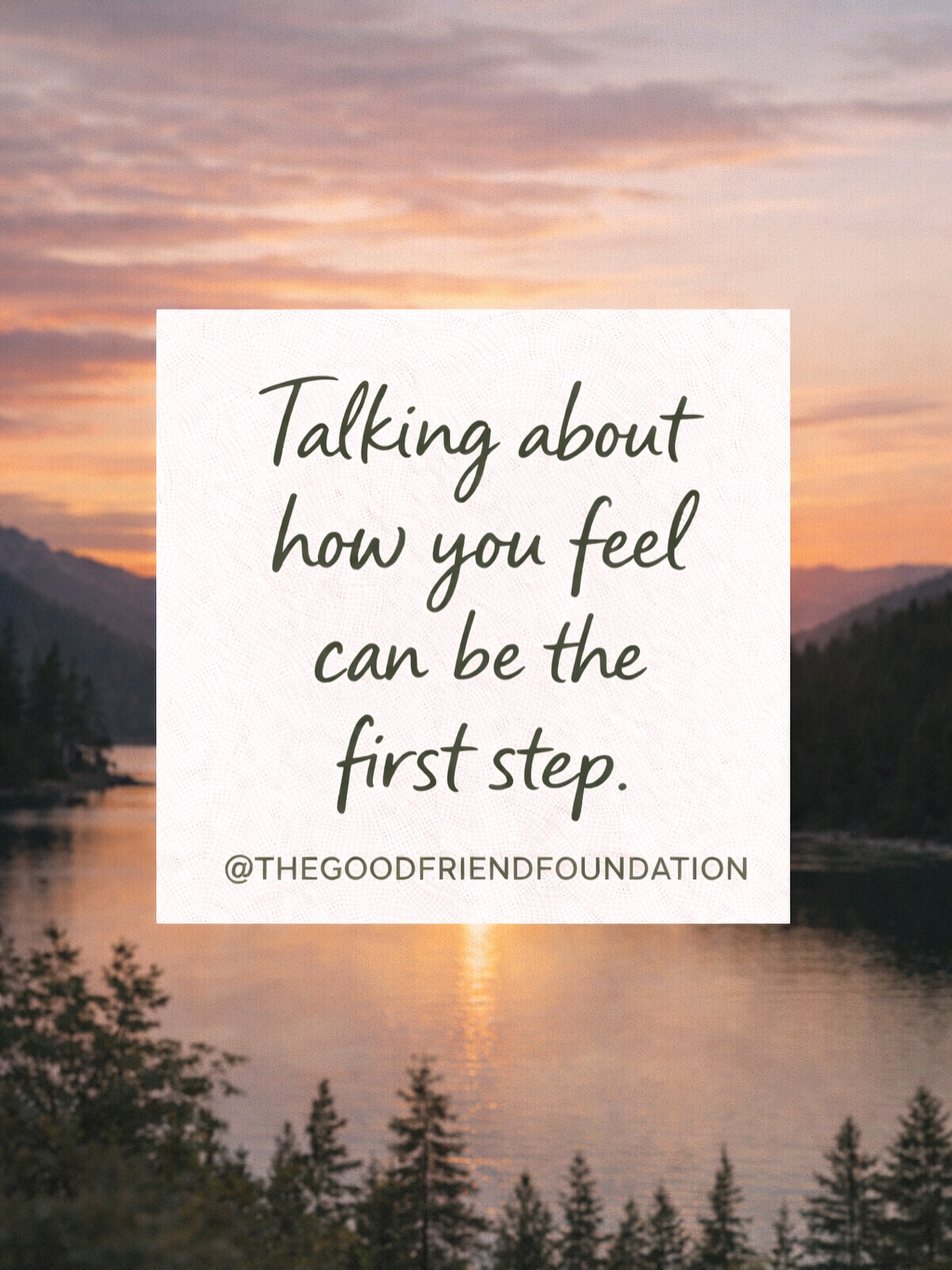 Talking about how you feel can be the first step.
Hablar sobre cómo te sientes puede ser el primer paso.