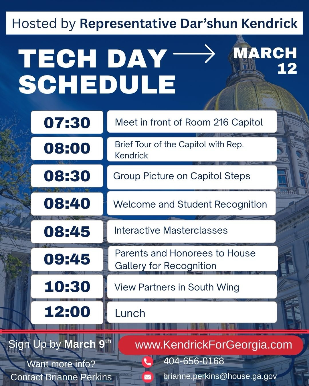 Today is the last day to sign up for Tech Demo Day at the Capitol: High School Students in Tech!
Students will join us on March 12 for hands-on masterclasses with tech professionals and to explore careers in Georgia’s growing tech industry. The full schedule and list of masterclasses are included in this post.
Register today via the link in bio or at kendrickforgeorgia.com. 💻