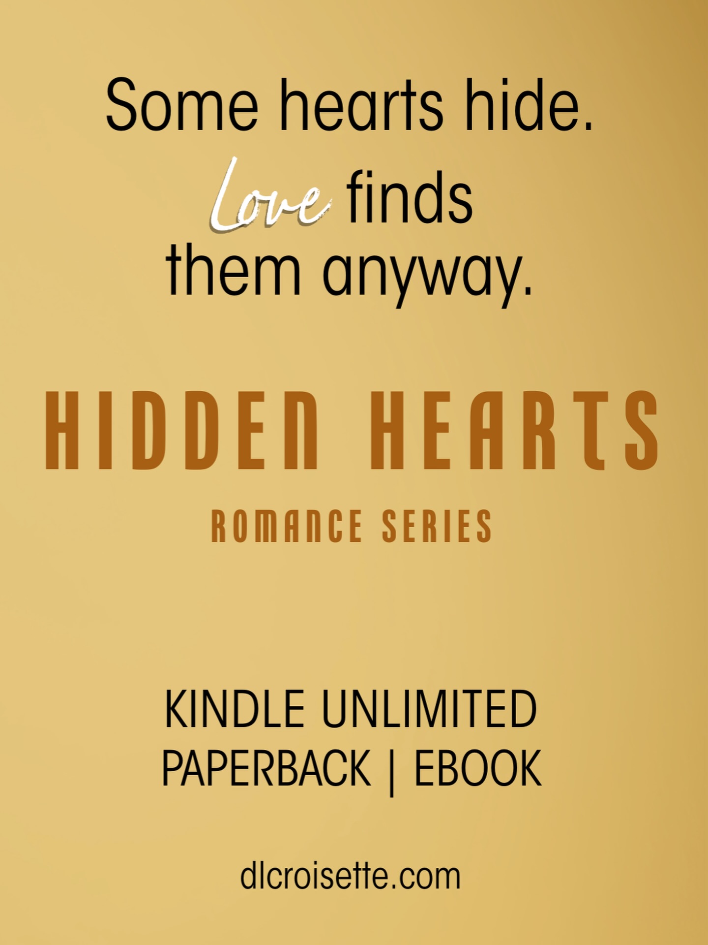 The Hidden Hearts series takes you on an emotional rollercoaster of love, trust, and second chances. Follow Ali and Sam’s slow-burning romance as they navigate heartbreak, secrets, and passion. With steamy open-door scenes, twists you won’t see coming, and unforgettable characters, this series promises page-turning drama and a heartfelt happily ever after.
#dlcroisette #hiddenheartsseries