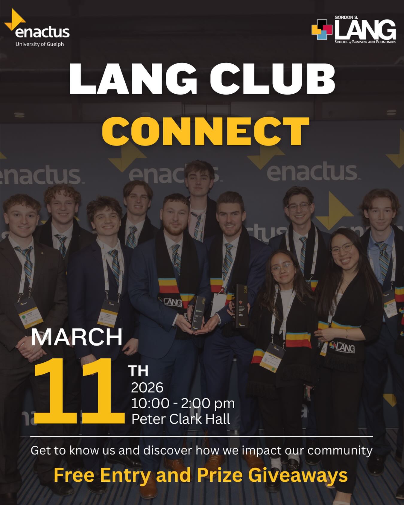 Come see us at LANG Club Connect!
Date: Wednesday March 11th
Time: 10am-2pm
Location: Peter Clark Hall (UC basement)
#enactus #enactusguelph #lang #uofg #club