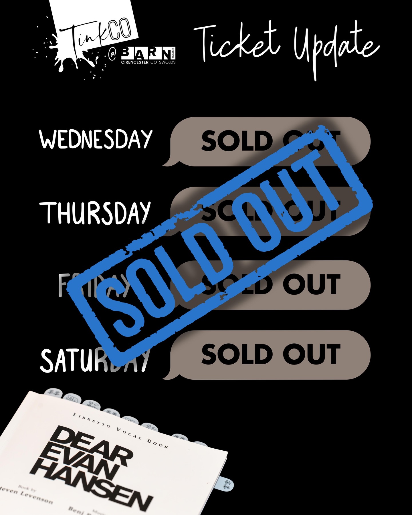 AND WE’RE SOLD OUT! 🎭✨
Thank you to everyone who grabbed tickets and continues to support our theatre family. We can’t wait to share this incredible show with you all💙
#DearEvanHansen #SoldOut #TinkCo #TheatreMagic