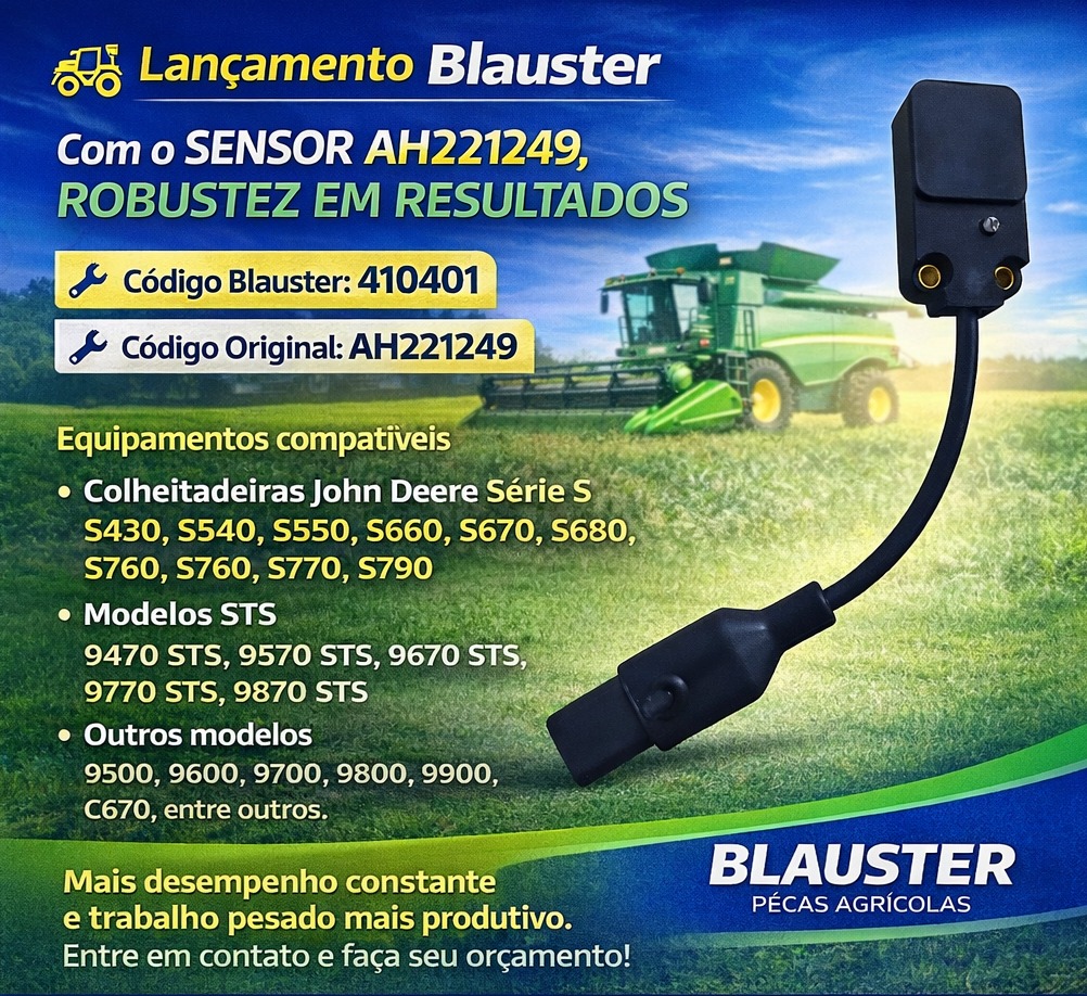🚜 LANÇAMENTO BLAUSTER
Mais desempenho e confiabilidade para sua colheitadeira.
Com o Sensor AH221249, o desempenho do equipamento se mantém constante, a operação ganha mais segurança e o trabalho pesado se torna ainda mais produtivo.
É a peça que transforma robustez em resultados no campo.
🔧 Código Blauster: 410401
🔧 Código Original: AH221249
✅ Aplicação em colheitadeiras John Deere
• Série S: S430, S540, S550, S660, S670, S680, S690, S760, S770, S780, S790
• Modelos STS: 9470, 9570, 9670, 9770, 9870
• Outros modelos: 9500, 9600, 9700, 9800, 9900, C670 e outros.
📲 Fale com nossa equipe e solicite seu orçamento.
#Blauster #PeçasAgrícolas #LançamentoBlauster #JohnDeere #Colheitadeiras #Agro #Agronegócio #PeçasParaColheitadeira #ManutençãoAgrícola #agrobrasil