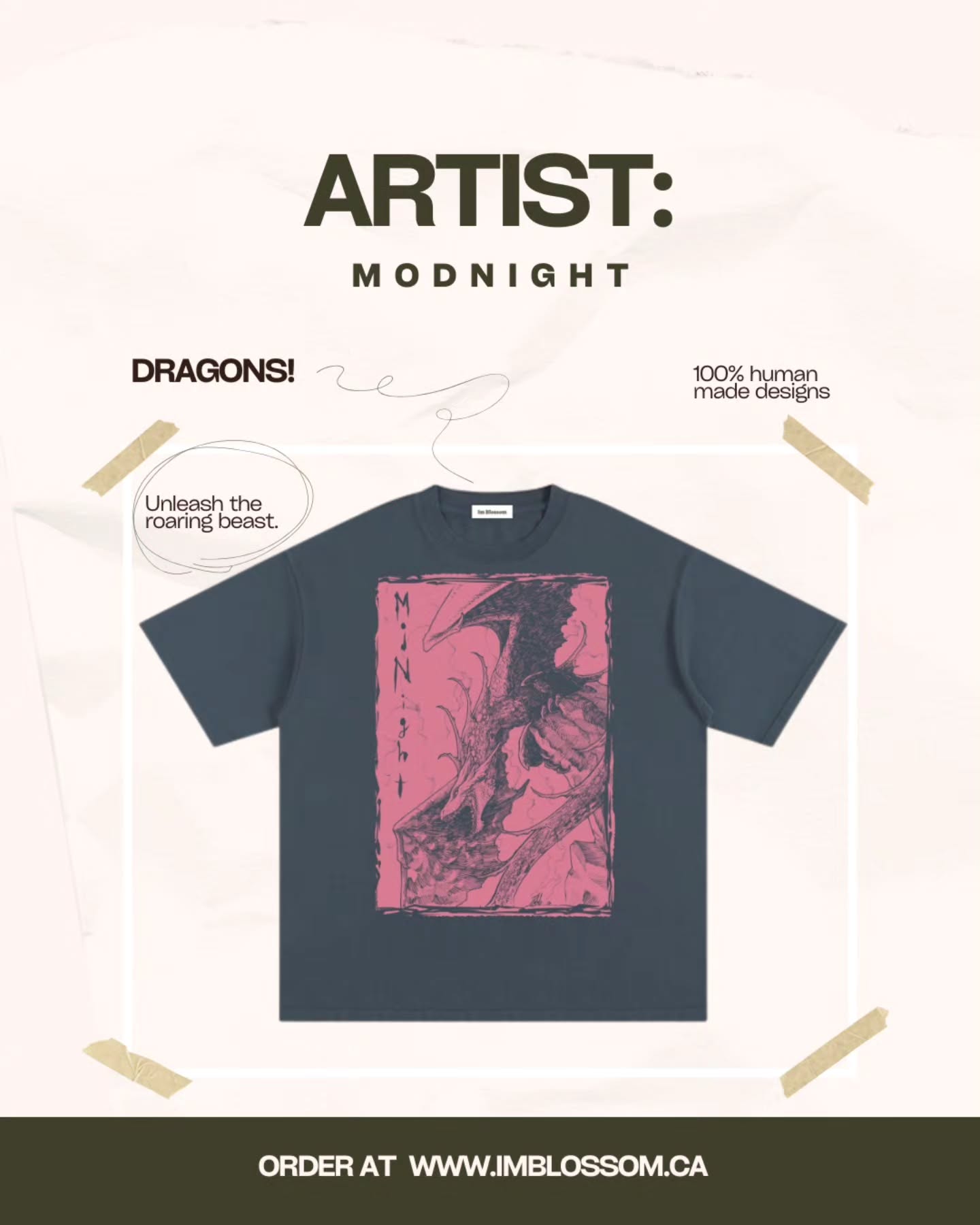 Can you hear the roar?
Our latest drop from the incredible artist @modnight is finally here!
From deep shadows to vibrant scales, the Dragon Roar series comes in every shade to match your vibe.
The best part? They are so versatile, pair them with jeans, joggers, or your favorite layering piece. Wear it however you want, wherever you want!
Featured Artist: Original design by @modnight (100% human made art)
Check out all the available colors exclusively at imblossom.ca
Don't just wear a tea. Wear a legend and support artists!
#imblossom #canada #illustration #graphictees