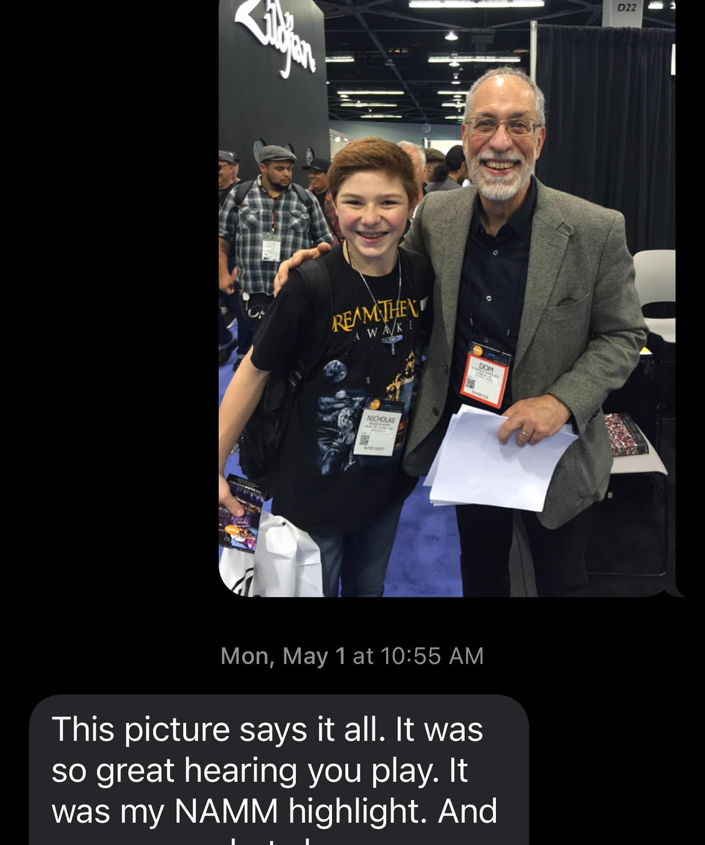 Somehow fitting that the first and last times I ever saw Dom in person was at NAMM, as he represents the very best of what this world and community has to offer. I’m still trying to find the right words, don’t believe I ever will. But Dom would know exactly what to say. Like he did in life he’d find a way to keep positive, even in death. So let’s all do the same and strive to be more like him every day. A personal favorite of his many mottos was ‘aspire to inspire.’ That is why he will always be with us, forever tied to the fabric of drum history itself, and everyone he encountered. I wasn’t fortunate enough to know him for decades as many of you have, but the years I knew him were monumental in shaping who I am. I’m beyond grateful for how much time I got to spend with him over the past 8 years. He took me from a drummer, to a musician with the freedom to express anything I wanted to play. That’s the power of the technique, history, and teachings he devoted his life to. From GLS, to Chapin and Moeller, to Dom, now it’s up to us to be the next step in his ‘Drum Teacher Lineage.’ But more importantly, aside from all his technical and professional wisdom, Dom was well versed in the balance required for living life. And those are the lessons that have changed who I am fundamentally, and will carry for the rest of my life.
I am so happy for him & his family that he was able to attend his sons wedding last week, and had a HUGE 70th birthday party celebrating a lifetime of doing what he loved, and how he passed it on everywhere he went.
Onwards and upwards
@global2dom