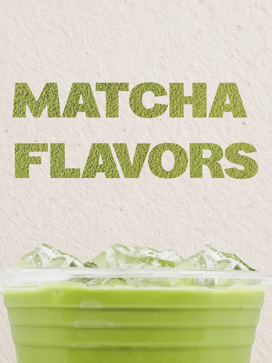 Matcha, but make it fun 🍵✨
Meet our matcha flavors:
Strawberry 🍓
Mango 🥭
Lavender 💜
Coconut 🥥
Blackberry 🫐
Cold Foam ☁️
Swipe to see them all and pick your favorite.