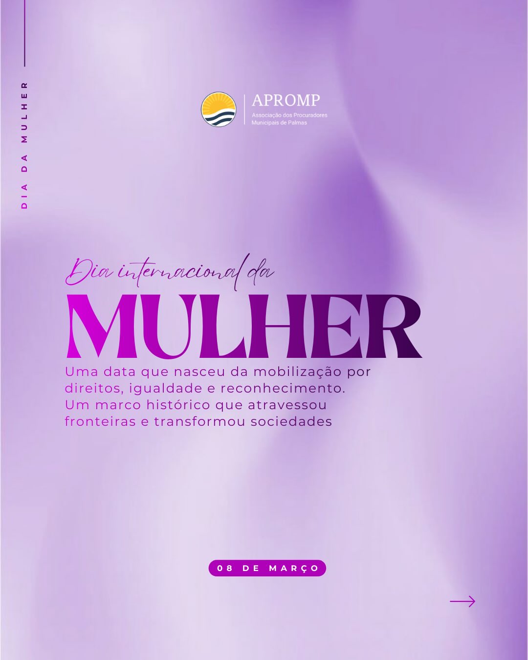 Uma homenagem da APROMP ao Dia Internacional da mulher