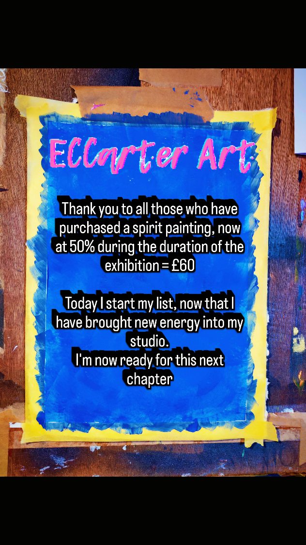 Today is the day!
I step forward on this new journey. It has been so wonderful connecting with you all, sharing your memories of loved ones.
Today I start painting again after a month off.
🎨I connect in with the customers energy
🎨Spirit has chosen the oil to anoint the paper
🎨Spirit has chosen the background colour
🎨Now the fun bit of seeing what emerges!
I have 12 on the list so far, but if you are curious and would like to be added then please contact me.
Www.eccarterart.com/spirit
Exhibition on until 18th April
10 - 4pm
Tues - Sun
#hartlepool #soulpainting #spiritartist #energy