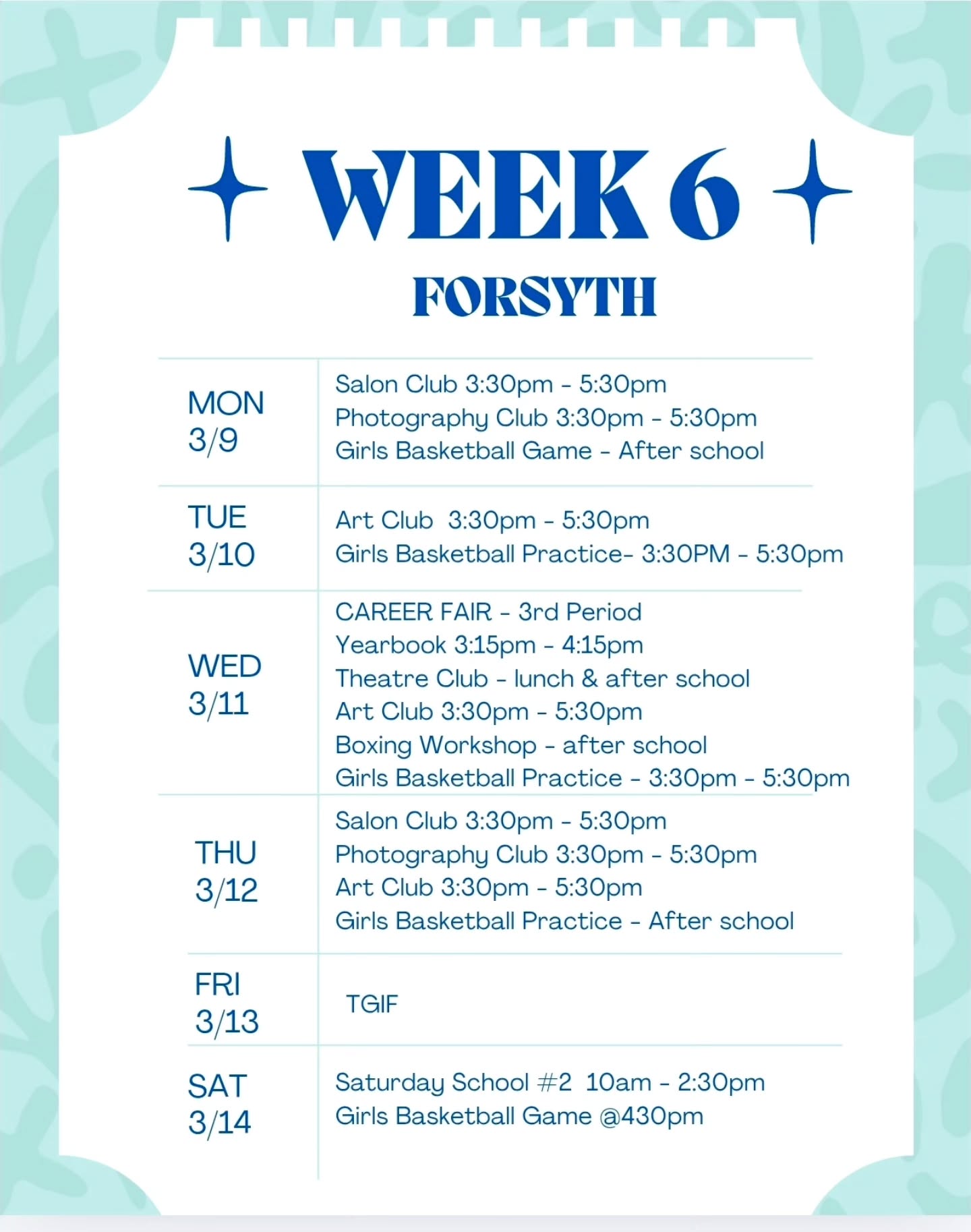 Welcome to week 6 Forsyth! Our Salon and Photography Clubs will meet after school on Monday and Thursday. The Art Club meets after school Tuesday through Thursday. On Wednesday after school, the Yearbook and Theatre Clubs will meet, and there will also be a Boxing Workshop. The Girls Basketball team will have practice after school on Tuesday through Thursday, and a game on Monday and Saturday. Also on Saturday is Saturday School session #2. And this Wednesday during 3rd period, we will be hosting a school wide Career Fair. #afterschoolclubs #careerfair #forsyth #week6