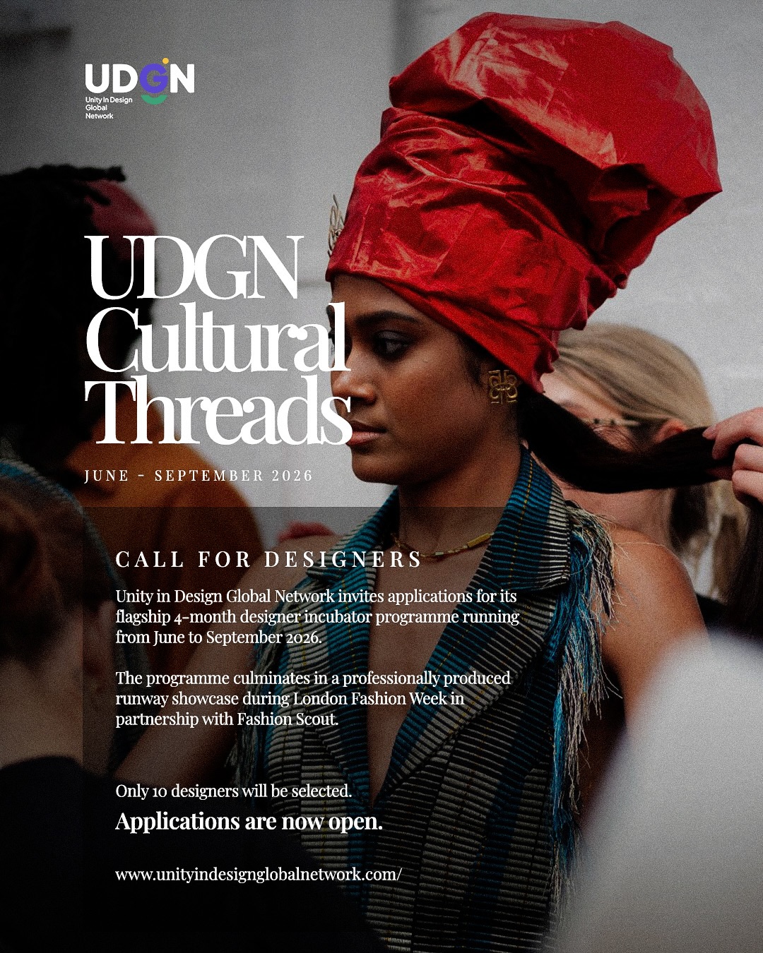 Applications for UDGN Cultural Threads 2026 are still open.
This is a 4-month designer incubator designed to support emerging designers in developing strong, identity-driven collections while refining the business side of their brand.
Selected designers will receive:
• Dedicated business mentorship
• Collection development guidance
• Industry exposure and retail insights
• PR opportunities
• A professionally produced London Fashion Week runway showcase in partnership withFashion Scout.
This programme is for designers who are serious about growing their brand and ready to commit to the journey.
Only 10 designers will be selected.
Apply via the link in our bio.
#UDGN #CulturalThreads #CallForDesigners #EmergingDesigners #LondonFashionWeek FashionIncubator