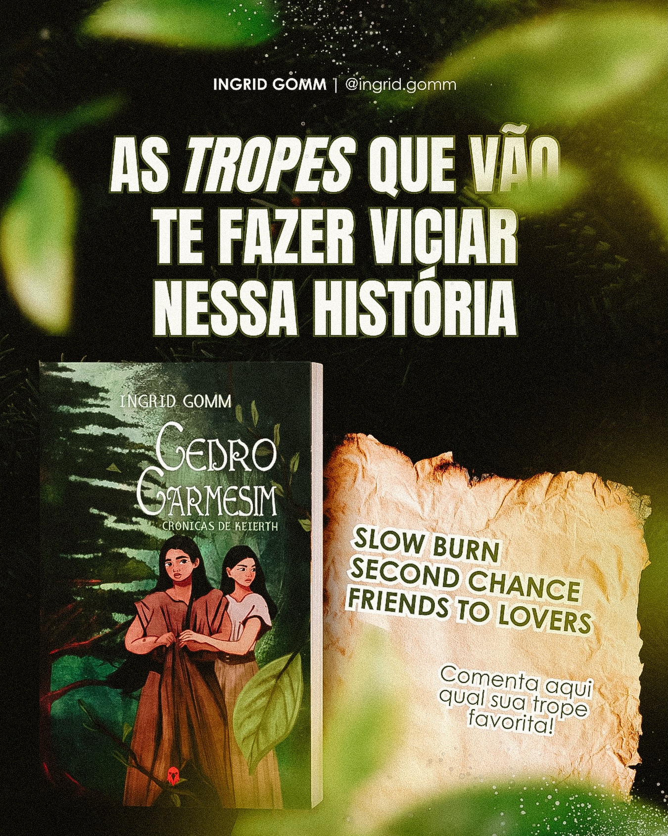 Uma segunda chance.
Um amor que nunca desapareceu.
E uma magia que decide quem merece poder.
Cedro Carmesim é uma romantasia com protagonistas bi, personagens trans e romance sáfico.
🌒 Pré-venda aberta agora — com brindes para os primeiros leitores.
📖 Link na bio.
#cedrocarmesim #romantasia #saficas #cronicasdekeierth