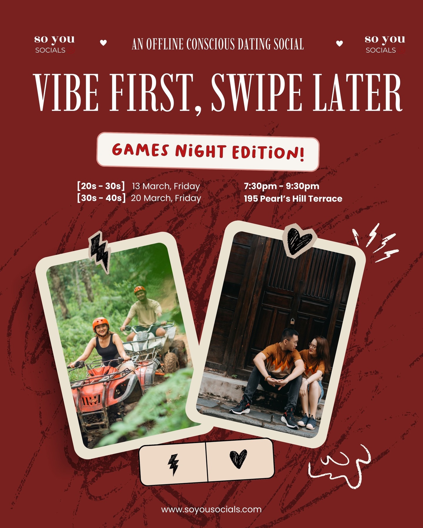 Males: SOLD OUT
Females: 3 remaining
LINK IN BIO
Vibe First, Swipe Later: Games Night Edition
Dating doesn’t have to feel like an interview or a performance.
This Games Night Edition is designed for singles who want to meet others in a relaxed, playful way, without small talk fatigue or dating app awkwardness.
Through thoughtfully curated group games, you’ll get to observe how people think, communicate, laugh, and relate. No forced pairings. No speed dating scripts. Just real interactions that let chemistry emerge naturally.
This night is about:
Seeing people in motion, not profiles
Connecting through shared moments, not rehearsed answers
Letting personality and values surface without pressure
————
Whether you’re looking for new friendships, soulful chemistry, or simply an evening that feels real, this isn’t your usual singles event.
Date: 13 March 2026, Friday (20s - 30s)
Time: 7:30 PM – 9:30 PM
Venue: 195 Pearl’s Hill Terrace (Chinatown MRT)
Tickets: Males $28 | Females $22
————
It’s not speed dating.
It’s not matchmaking.
It’s an intentional social to practice conscious dating and slow connection.
Through guided conversations, themed activities, and maybe a few serendipitous moments, you’ll get to meet people who value emotional depth, self-awareness, and safety in connection.
🎟️ Only 25-30 spots available — we close sign-ups once we hit gender balance
#singapore #eventssg #relationshipgoals