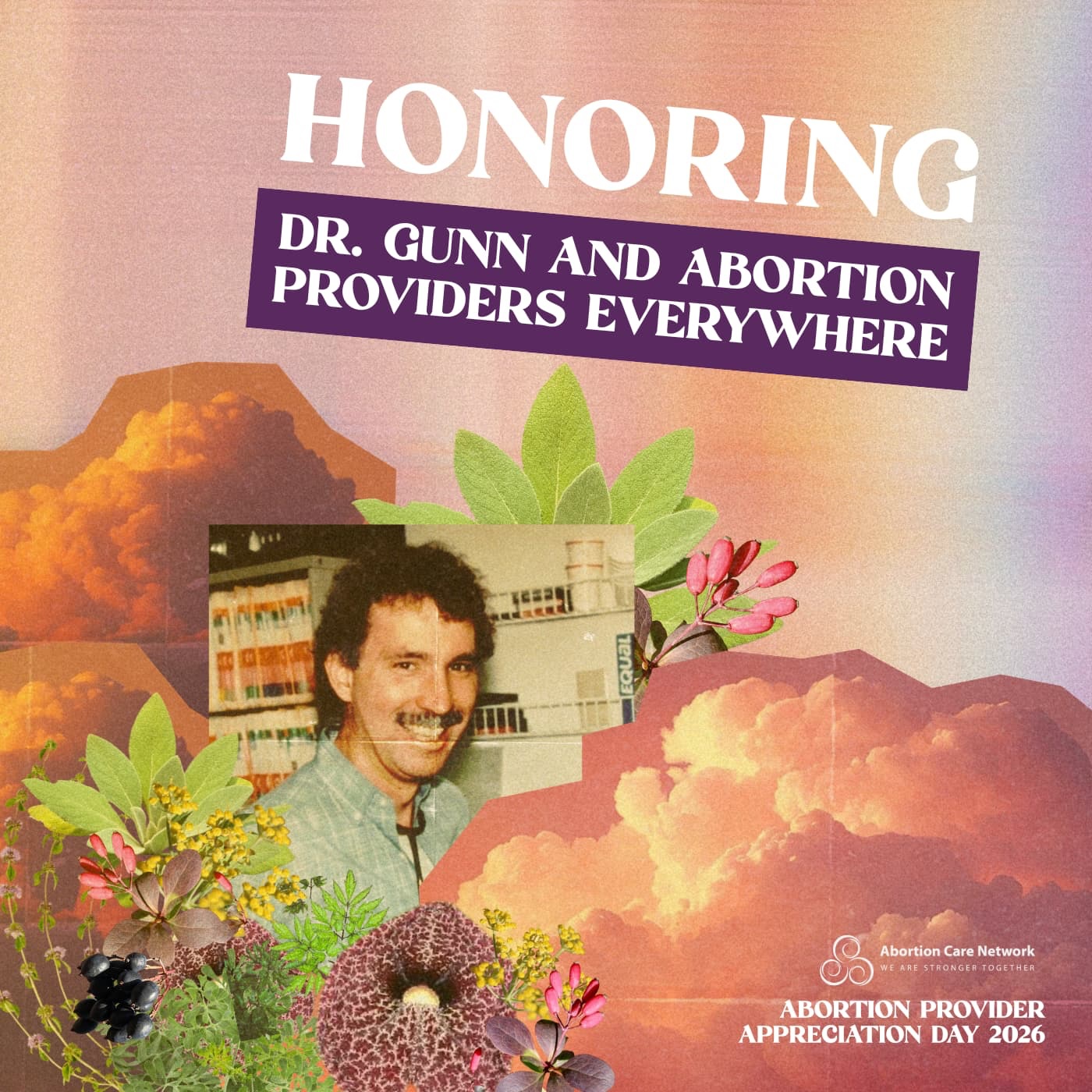 On March 10, 1993, Dr. David Gunn was murdered by a white supremacist anti-abortion extremist. As a way to honor the life and work of Dr. Gunn and all of the courageous, compassionate people who provide abortion care, March 10 became the National Day of Appreciation for Abortion Providers (beginning in 1996).
There have always been abortion providers and there will always be abortion providers. Today, we celebrate everyone who makes abortion care possible. #CelebrateAbortionProviders
El 10 de marzo de 1993, el Dr. David Gunn fue asesinado por un extremista supremacista blanco antiaborto. En honor a la vida y obra del Dr. Gunn y de todas las personas valientes y compasivas que brindan servicios de aborto, el 10 de marzo se convirtió en el Día Nacional de Reconocimiento a los Proveedores de Servicios de Aborto (desde 1996).
Siempre ha habido y siempre habrá proveedores de abortos. Hoy celebramos a todas las personas que hacen posibles los servicios de aborto. #CelebramosALosProveedoresDeAbortos
Via @shoutyourabortion 🩷