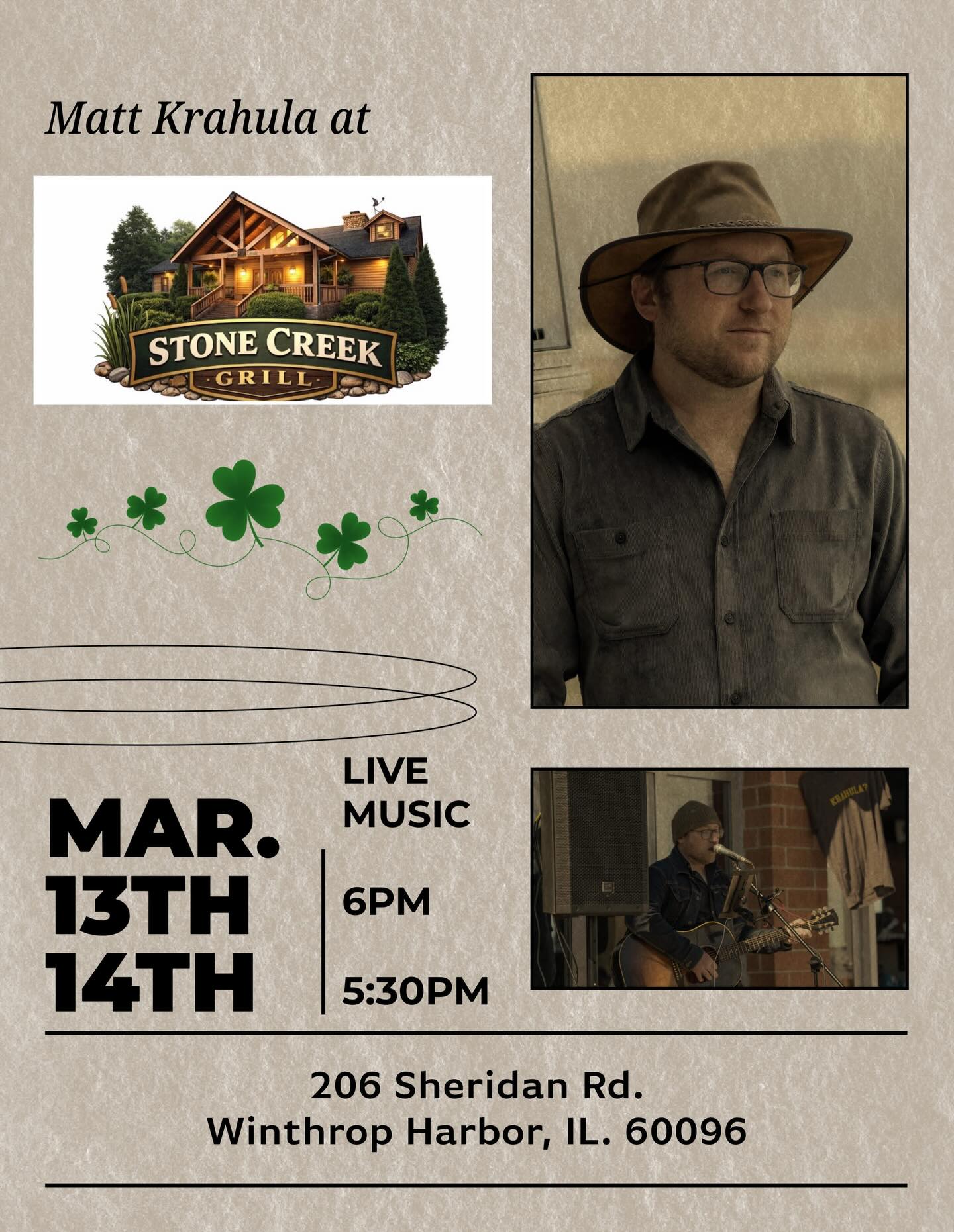 Looking forward to this weekend at Stone Creek Grill. I’ll be there Friday 3/13 at 6pm & Saturday 3/14 at 5:30pm for their St. Patrick’s Day celebration!
#stpattys #livemusic #winthropharbor #illinois #thisweekend