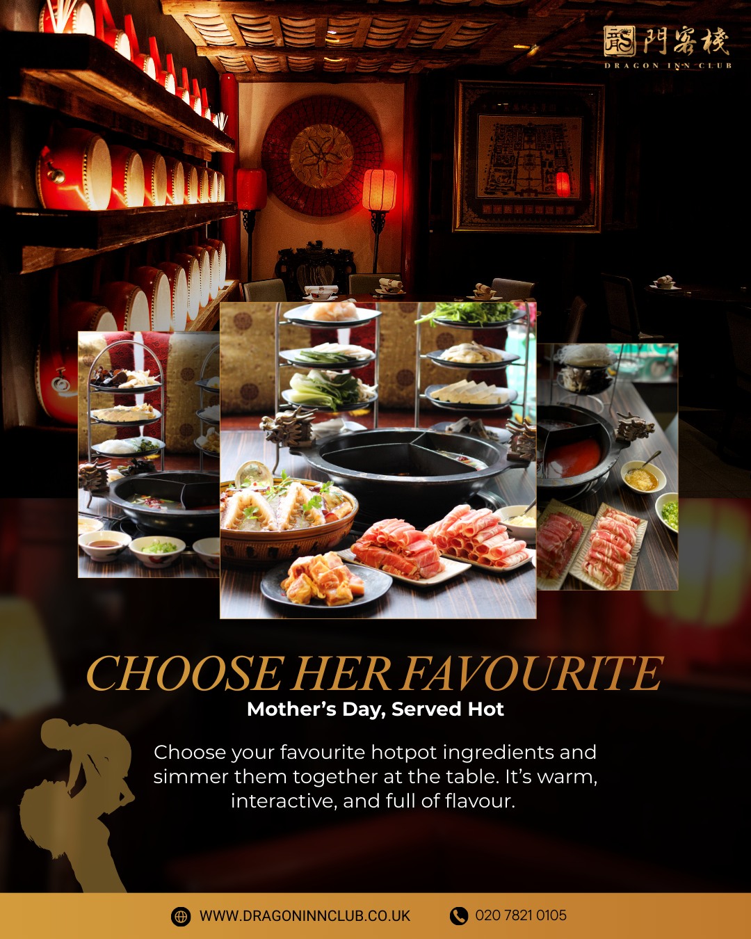 This Mother’s Day, let Mum choose her perfect hotpot at Dragon Inn Club. From rich broths to premium meats and fresh vegetables, every option is made to impress. Gather the family and create a meal she’ll truly enjoy. Book now and make it a celebration to remember.
#Dragoninclub #Sichuan #Sichuanhotpot #dimsum #london #pimilco #londonvictoria #buckinghampalace #chelsea #theatres