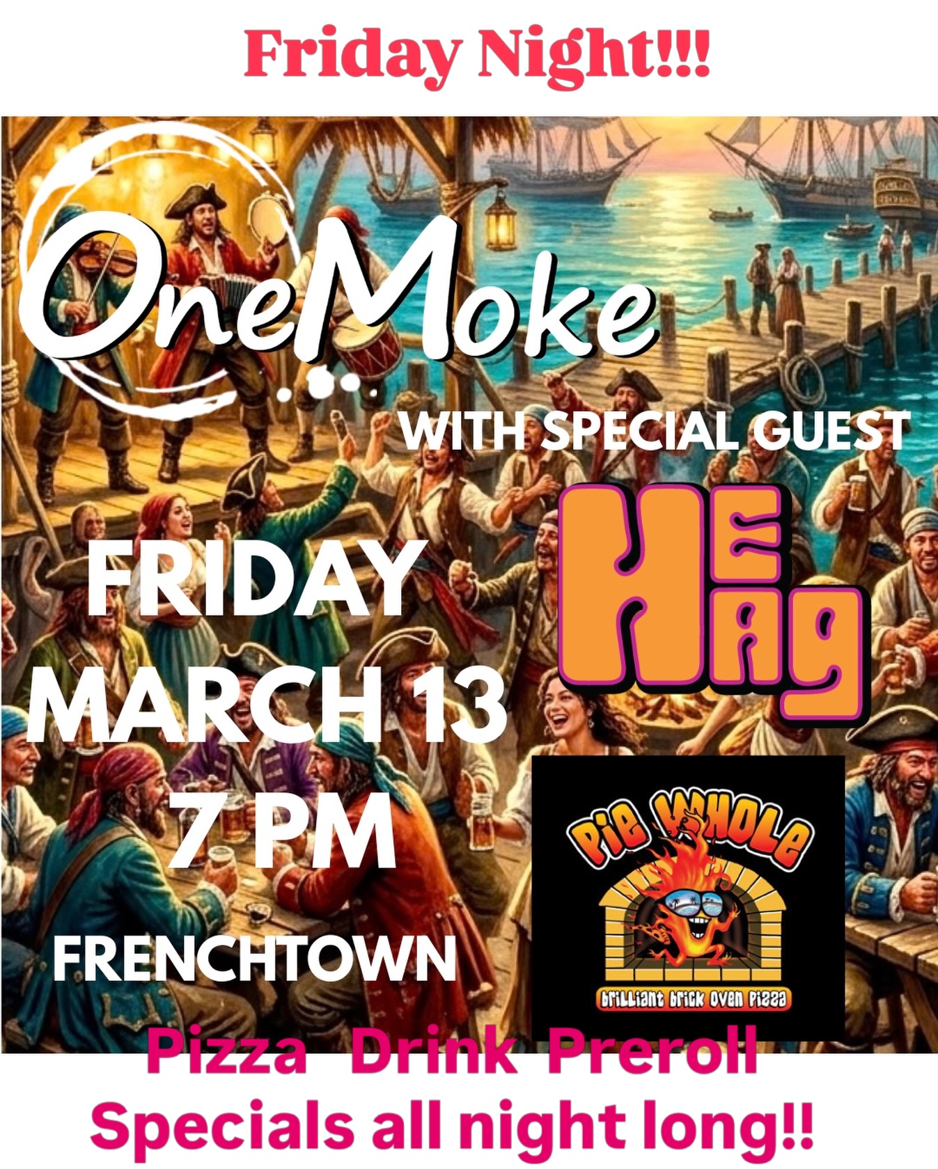 So stoked to be opening up for the mighty OneMoke Friday night in Frenchtown. HeHag hits the Pot Whole stage @ 7!!!
