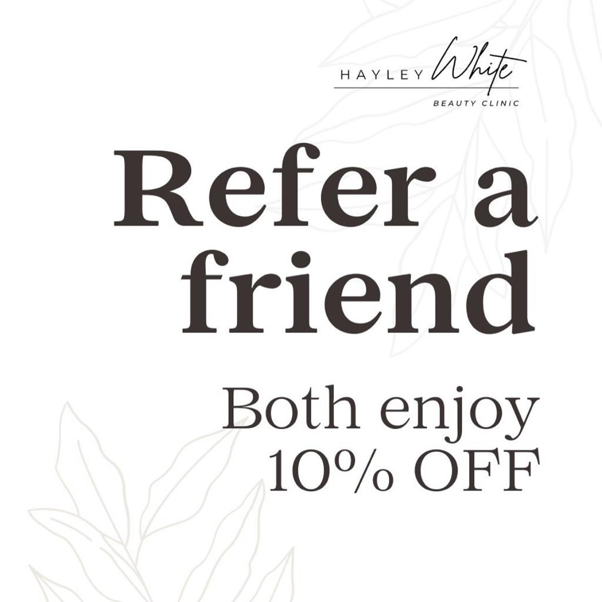 At Hayley White Beauty Clinic, we’re offering a 10% discount when you refer a friend! When they book a treatment, you both get 10% off!
There’s no limit on how many friends you can recommend, so if you run out of friends just go make more 🙂
Based in Lavenham, treat yourself and a friend today!
#HaileyWhiteBeauty #ReferAFriend #LavenhamBeauty #10percentoff #hayleywhitebeautyclinic #beautysalon