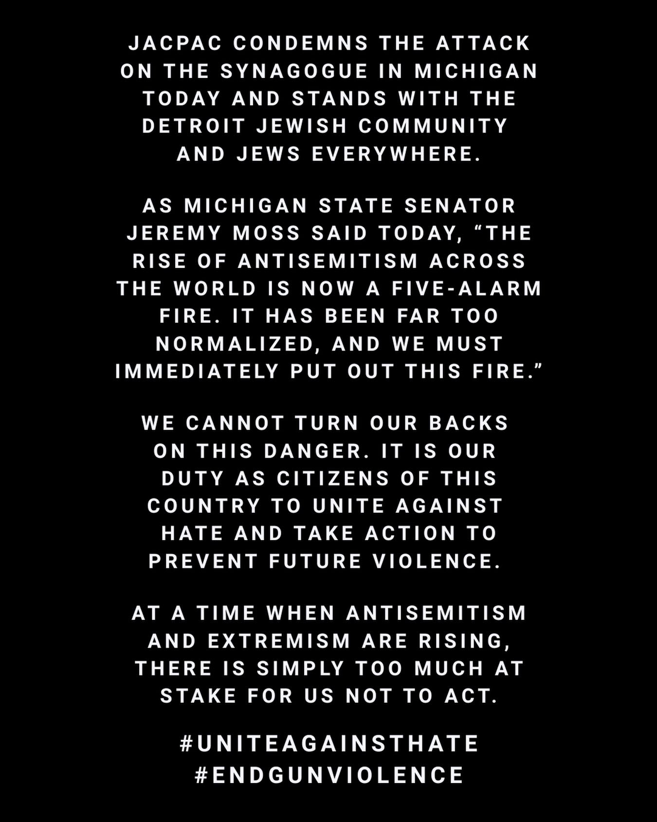 We are horrified by the attack on a synagogue in Michigan and stand in solidarity with the Detroit Jewish community and Jews everywhere. Antisemitism and extremist violence are rising at an alarming rate, and silence is not an option. We must come together, speak out against hate, and take action to ensure our communities are safe. #UniteAgainstHate #EndGunViolence