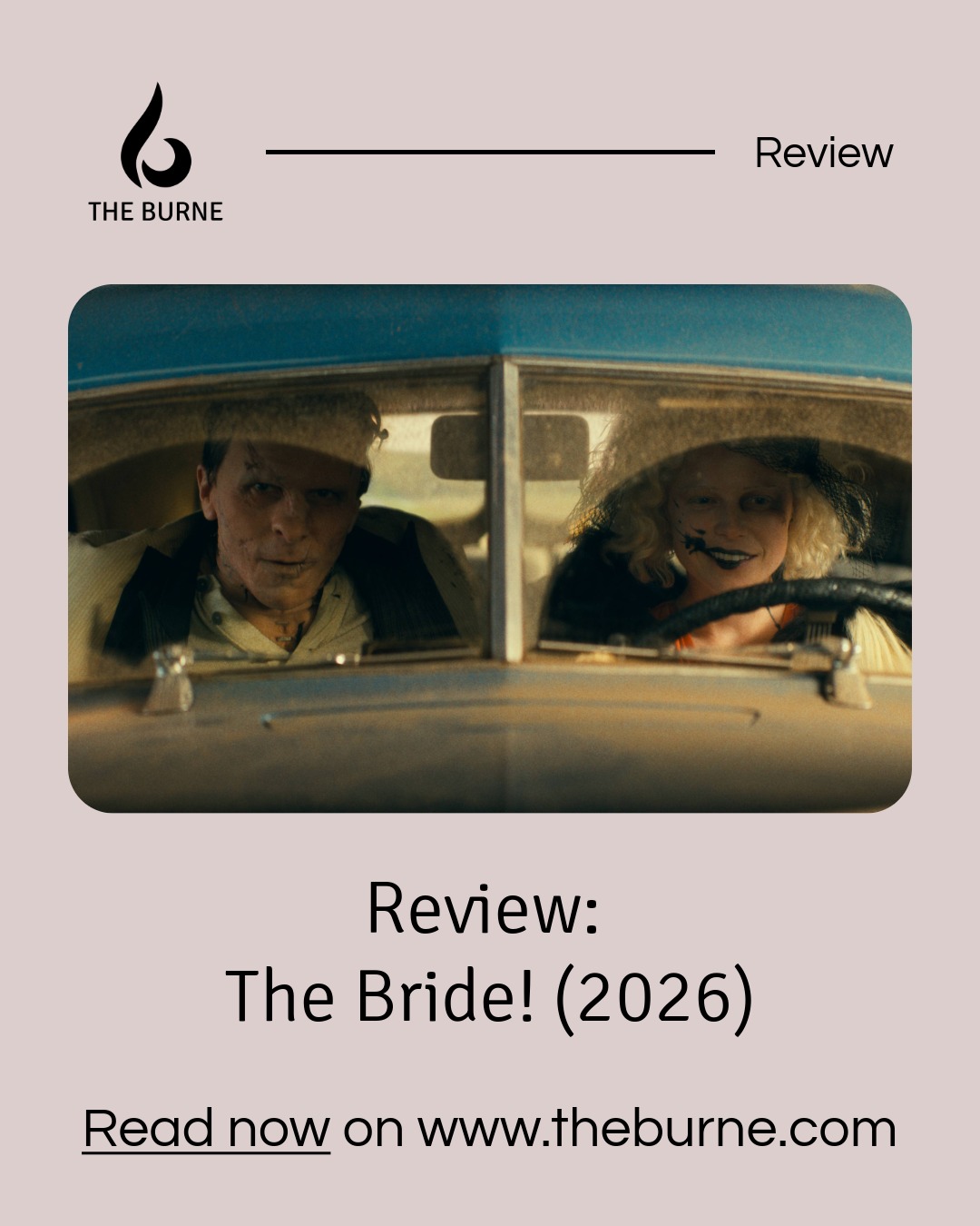 Actress and filmmaker Maggie Gyllenhaal's meta-theatrical attempt to reclaim the story of the 'Bride of Frankenstein' (1935) and aspects of Mary Shelley's life in 2026's 'The Bride!' was an anticipated film of this year, but does it stick the landing?
You can read @leilacochrane's full review on The Burne now through the link in our bio.