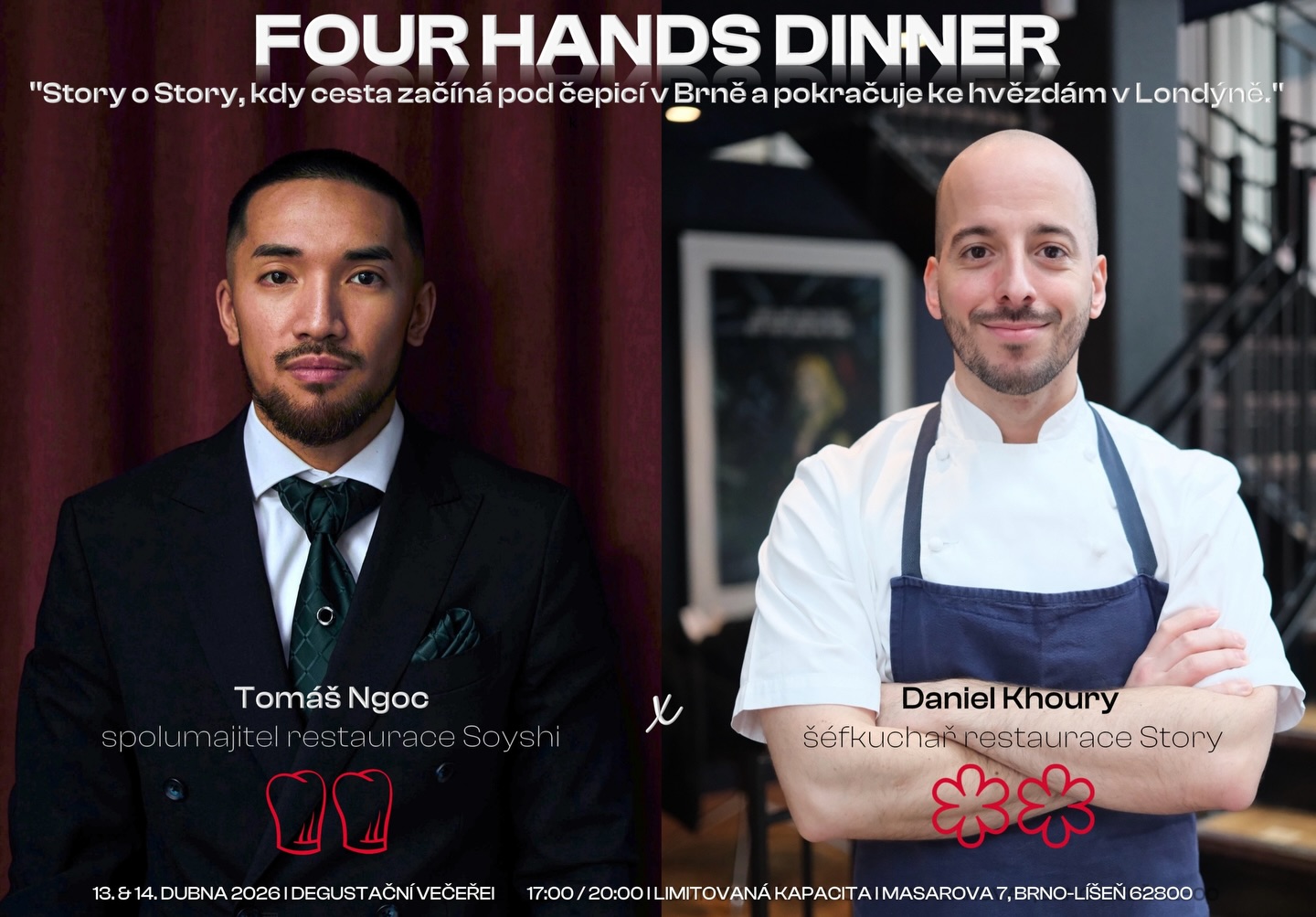 Tomáš a Danny spolu strávili sedm let v dvoumichelinské restauraci @rest_story v Londýně. Nyní znovu spojí své síly při výjimečné Four Hands Dinner, která se uskuteční v Soyshi ve dnech 13.–14. dubna. ✨
Pro tuto příležitost připravili jedinečné menu, které reflektuje jejich společnou cestu, zkušenosti z Londýna i současnou kuchyni Soyshi.
Večeře bude servírována pouze ve dvou časových slotech — 17:00 a 20:00 — s velmi limitovanou kapacitou hostů.
Pro tuto událost jsme zřídili speciální telefonní linku, prostřednictvím které bude možné provést rezervaci.
Rezervace jsou možné výhradně telefonicky na tomto čísle - 739729709.
