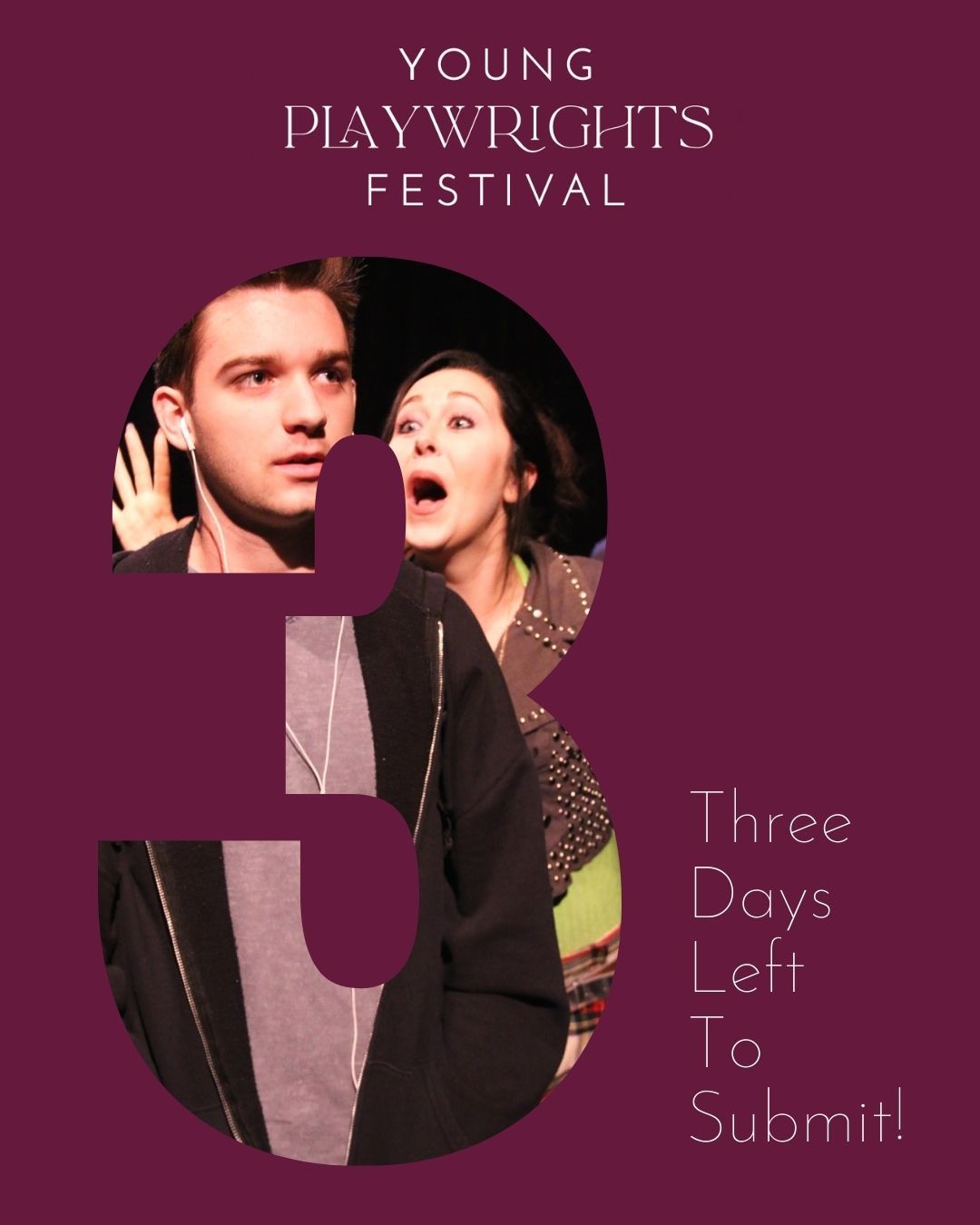 Submissions are rolling in! Don't miss out! The deadline to submit to the 34th Annual Young Playwrights Festival is 11:59 PM Sunday! Link in bio!