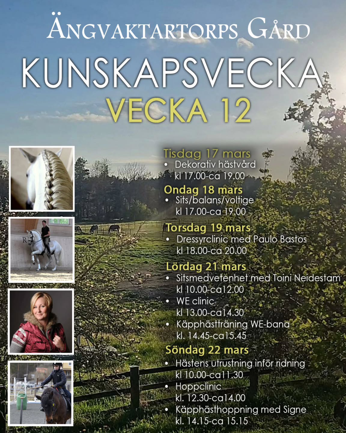 🐴K U N S K A P S V E C K A vecka 12 VT 2026
Nu är det äntligen dags för kunskapsveckan!
Kunskapsveckan är en förmån för alla som rider på Ängvaktartorp, där ni istället för ETT ridpass erbjuds NIO olika kunskapstillfällen, för att helt enkelt bli bättre hästmänniskor.
Kunskapsveckan innebär en liten paus för hästarna mitt i terminen och en del av hästarna har sin årliga vaccination förlagd under denna vecka.
Alla elever, medryttare och föräldrar är välkomna att komma på så många teorilektioner som ni vill under veckan, vi bjuder på hembakat fika!
🎂För att uppmuntra så många som möjligt att komma på teoriveckan har vi även denna termin en grupputmaning! Den grupp där alla elever går på MINST två tillfällen under teoriveckan kommer, förutom att få en massa extra kunskap, få en fin tårta på terminens avslutningsfika! Så snacka nu ihop er i er ridgrupp och häng med på utmaningen!
Tisdag 17 mars
🔹Dekorativ hästvård kl 17.00 - ca 19.00
⭐️Onsdag 18 mars
🔹Balans/sitsträning/voltige kl 17.00 - ca 19.00
⭐️Torsdag 19 mars
🔹Dressyrclinic med gästinstruktör Paulo Bastos. kl 18.00-ca 20.00
⭐️Lördag 21 mars,
🔹Sitsmedvetenhet med gästinstruktör Toini Neidestam, kl 10.00 - ca 12.00
🔹WE clinic, 13.00 - ca 14.30
🔹Käpphäst-träning WE-bana 14.45 - ca15.45
⭐️Söndag 22 mars,
🔹Hästens utrustning och hur man tar hand om den kl 10.00 - ca11.30
🔹Hoppclinic 12.30 - ca 14.00
🔹Käpphästhoppning, kl 14.30 -ca 15.30
Varmt välkomna❣️🌞
Mer info om alla aktiviteter finns i den slutna Facebook-gruppen Ängvaktartorps Hästskola.
📧Anmälan:
Kom ihåg att du behöver anmäla dig SENAST TVÅ DAGAR innan via mail till de teoripass du vill vara med på. Du behöver däremot inte avboka din vanliga riddag.
Maila din anmälan till: hanna@angvaktartorp.se