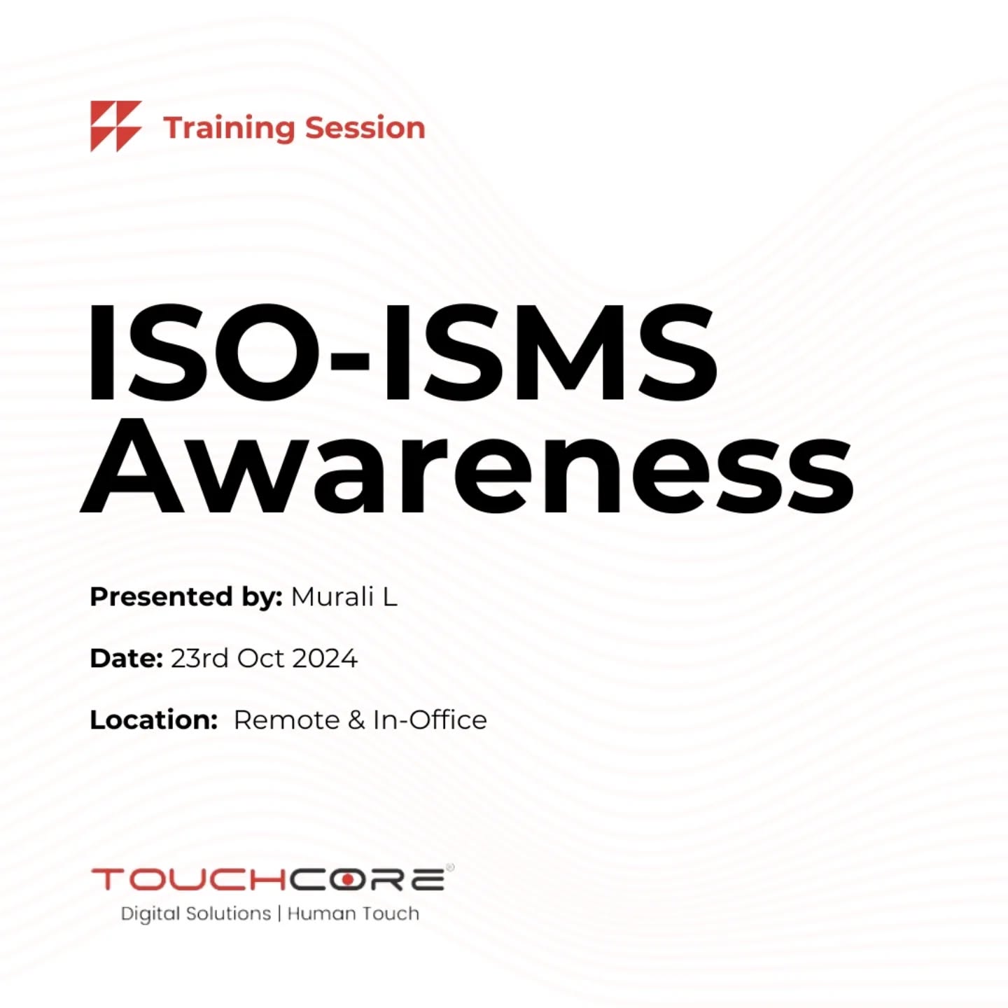 As an ISO 9001:2015 and ISO 27001:2022 certified company, Touchcore Systems is deeply committed to maintaining the highest standards of both quality and information security.
📚 Today, the whole team participated in an ISO 27001:2022 Information Security Management System (ISMS) awareness session. This training was a crucial step in ensuring that our entire team is aligned with industry-leading security practices and continually upholding our certifications.
In an age where data breaches and compliance challenges are a constant threat, Touchcore Systems is staying proactive by fostering a culture of security awareness. By doing so, we not only safeguard our clients’ sensitive data but also strengthen our internal processes to meet and exceed global standards. ✅
Together, we’re building a more secure, high-quality, and resilient future! Thank you Murali Lakshmana Raju for conducting this awareness session.