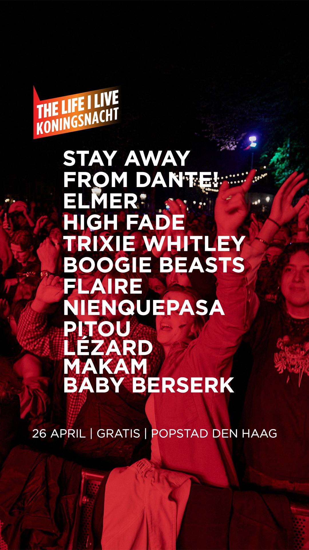 De eerste namen voor THE LIFE I LIVE Koningsnacht 2026 zijn bekend!
Op zondag 26 april viert Den Haag Koningsnacht met een gratis festival vol muzikale ontdekkingen. Met onder meer Elmer, Trixie Whitley, Pitou, Flaire, Makam, Lézard, High Fade, stay away from dante!, Baby Berserk, Nienquepasa en Boogie Beasts belooft het een avontuurlijke nacht te worden. Verspreid over zes podia in de binnenstad krijgt elk podium een eigen karakter, in samenwerking met onder andere PIP, Popdistrict en PAARD. Club PAARD host de Silent Disco op het Lange Voorhout en tekent voor de officiële afterparty.
#koningsnacht2026 #TLIL #Denhaag #TLIL26 #popstaddenhaag