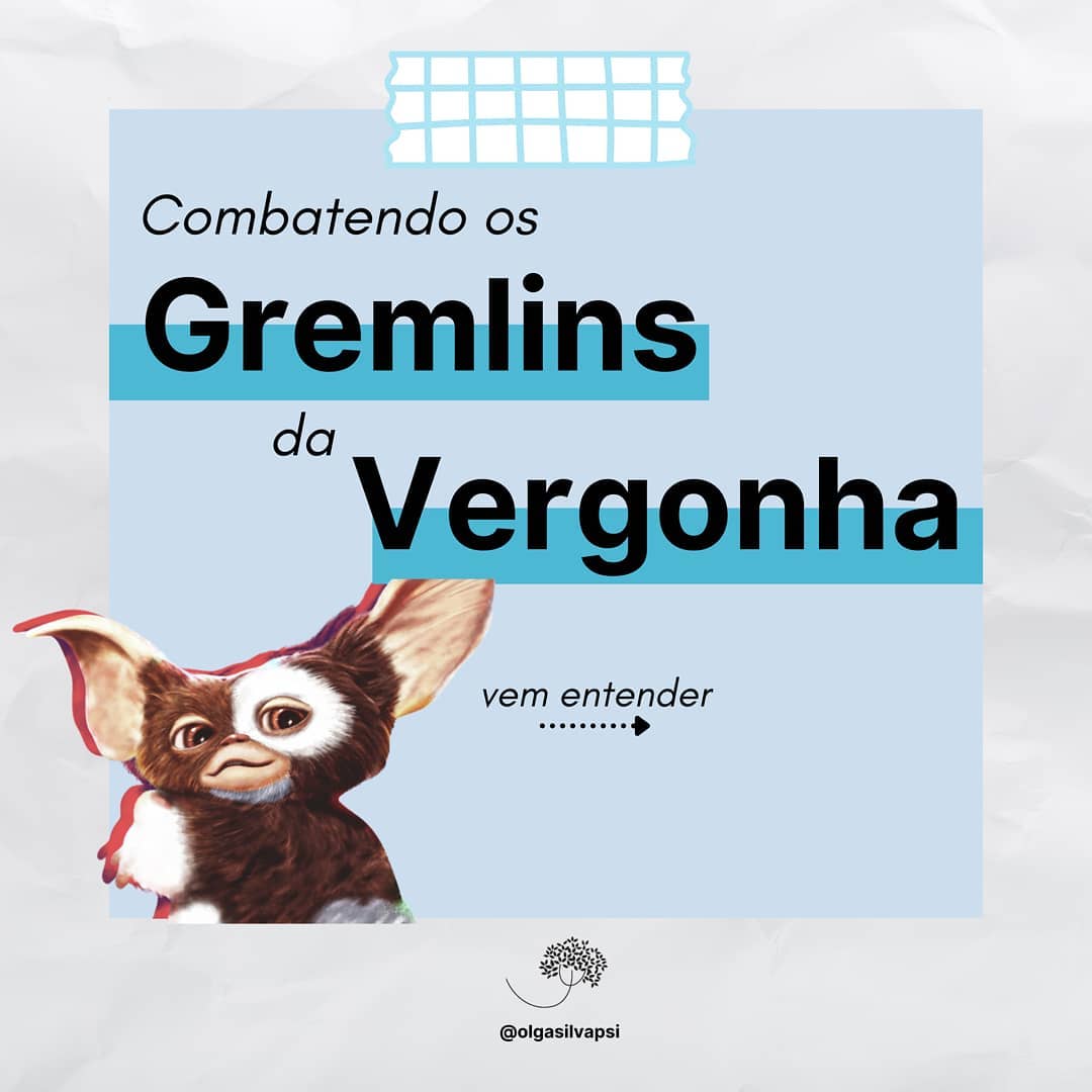 Às vezes o seu maior crítico, pode ser você mesmo...
O que seus Gremlins vivem dizendo para você?
O medo de errar, a autocrítica e o perfeccionismo andando de mãos dadas com a vergonha, no único intuito de te derrubar. Te impedir de crescer e ir adiante.
Sim, pode ser devastador se colocar vulnerável, mas a coragem que isso necessita quebra barreiras e te dá uma força que vergonha e esconderijo nenhum vão te dar.
De luz a seus Gremlins, fale sobre eles. Divida com as pessoas aquilo que te torna humano e singular.
⚠️ ATENÇÃO ⚠️
Este post é baseado no livro A Coragem de Ser Imperfeito da autora Brené Brown, nele você encontra trechos do livro e da pesquisa dela sobre vergonha e vulnerabilidade. Para entender melhor, recomenda-se a leitura completa do exemplar.