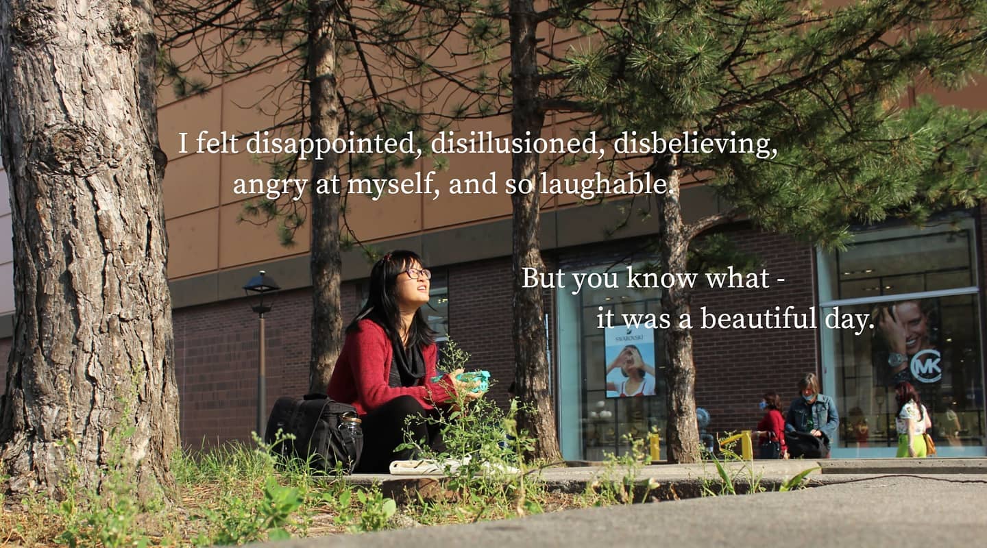 #VICKYSTORY TIMEE LOL 🙃🤦♀️ (FULL STORY IN BIO!)
--
Last Wednesday was an adventure; one as #adventurewithwildheart-y as it could get.
I wasn't going to share it because I'd have to expose how dumb I was - but I guess, here I am. 🙆♀️
(((with some #vickyquotes for y'alls enjoyment hahhaha - swipe to read them!!)))
Basically, I went to Ottawa that day for 2 hours.
...It's a real long story.
Long story short though:
🐾 I found out I went to Ottawa for nothing.
I felt disappointed, disillusioned, disbelieving, angry at myself, and so laughable.
But you know what - it was a beautiful day. 🌞
Yes, my phone was dead; my wallet not with me; I had nobody I knew around; I dumbly came for nothing; I hadn't eaten for 8 hours; my important documents were who-knows-where in the mailing system; I barely got to take pictures. There were so many negative things I could get lost in. But I wasn't about to let my trip be a complete waste.
I let the beauty in nature, in people, in the moment - sink in.
It was peaceful, it was full-hearted, and it was everything I didn't realized I needed.
--
Honestly, the day did not go as planned at all and I was majorly bummed and disappointed in myself, but I did see a whole lot of beauty, genuinity, kindness and love along the way. 💖
Everyone I had met, was so kind.
They touched my heart and were a very bright light in my day of flabberghast.
I was reminded of the beauty in the everyday, and that even if everything seems to go wrong, there will *always* be some reason to smile and some light to let in.
🌟 The ordinary is just another word for the gentle magic that lies in the simple joys of the world.
We just have to let ourselves see it. 🌟
Honestly, my day could've gone much worse. People could have been rude and cold. I definitely consider myself super lucky to have met such warm-hearted people.
But also, I think that -- when you allow yourself to see beauty, you will always find it. 💝
I had been so used to negative and stressful circumstances recently, that it was such a breath of fresh air.
🌱 I felt grounded again; reminded of the good, the kindness, the joys in the world.
Maybe...it wasn't such a bad trip 😌✨