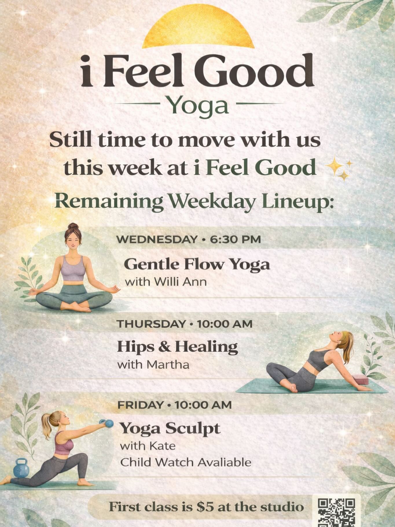 Still time to move with us this week at i Feel Good ✨🧘♀️
Remaining weekday classes:
Wednesday • 6:30 PM
Gentle Flow Yoga with Willi Ann
Thursday • 10:00 AM
Hips & Healing with Martha
Friday • 10:00 AM
Yoga Sculpt with Kate
Child watch available 👶
First class at the studio is just $5 ✨
Book your spot at ifeelgoodmt.com