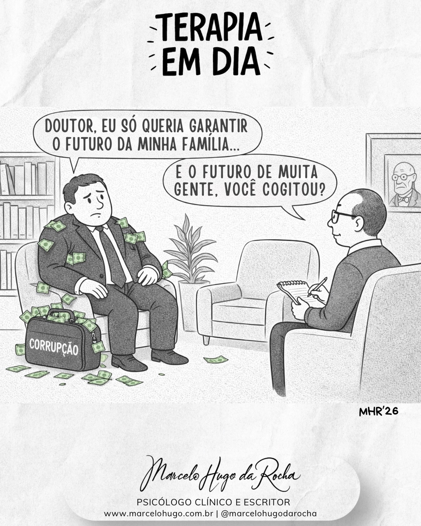 ⚖️🛋️💭
Às vezes, na terapia, as pessoas chegam com justificativas muito bem elaboradas para aquilo que fazem.
Histórias que fazem sentido. Explicações que parecem razoáveis. Narrativas em que tudo parece inevitável.
“Eu só queria garantir o futuro da minha família.”
A mente humana tem uma capacidade impressionante de racionalizar escolhas. Inclusive aquelas que, no fundo, sabemos que têm um custo para os outros.
Na psicologia, isso aparece com frequência: criamos versões da história que tornam nossas decisões mais fáceis de aceitar.
O problema é que algumas justificativas funcionam bem apenas dentro da nossa própria cabeça.
Quando ampliamos o olhar, a pergunta muda.
Não é apenas “por que fiz isso?”. Também passa a ser: quem mais é afetado por isso?
Muitas vezes, crescer psicologicamente significa exatamente isso: ampliar o campo de consciência sobre as consequências das nossas escolhas.
🛟 Salve este post se você gosta de reflexões psicológicas com uma pitada de ironia.
📬 Envie para alguém que sempre tem uma boa justificativa para tudo.
🛋️ E me diga: quantas vezes a gente também cria histórias confortáveis para explicar decisões difíceis?
Marcelo Hugo da Rocha
Psicólogo Clínico e Escritor
www.marcelohugo.com.br
#marcelohugodarocha #terapiaemdia #psicologia #autoconhecimento #comportamentohumano