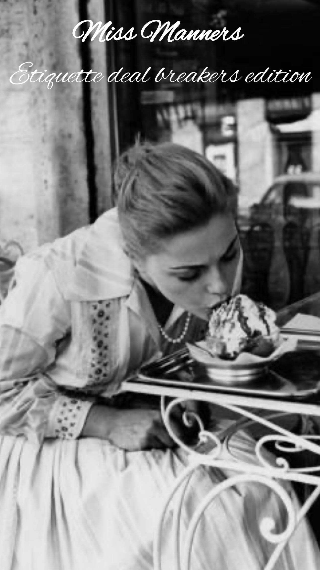 Miss Manners and our etiquette deal breakers
.
Cover photo borrowed from Pinterest*