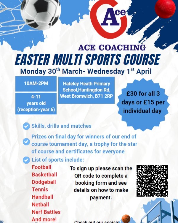 🌟 Easter fun is loading… 🏀⚽🔥
Join us for three action‑packed days at the @acecoachingltd Easter Multi Sports Course!
Skills, drills, matches, trophies, and a whole lot of teamwork 💪🐣
📅 30th March – 1st April
📍 Hateley Heath Primary School
🎯 Ages 4–11
💷 £30 for all 3 days or £15 per day
Football, basketball, dodgeball, tennis, handball, netball, Nerf battles, and more! 🎯⚡
Don’t miss out — scan the QR code to book or visit the @acecoachingltd Instagram page for more