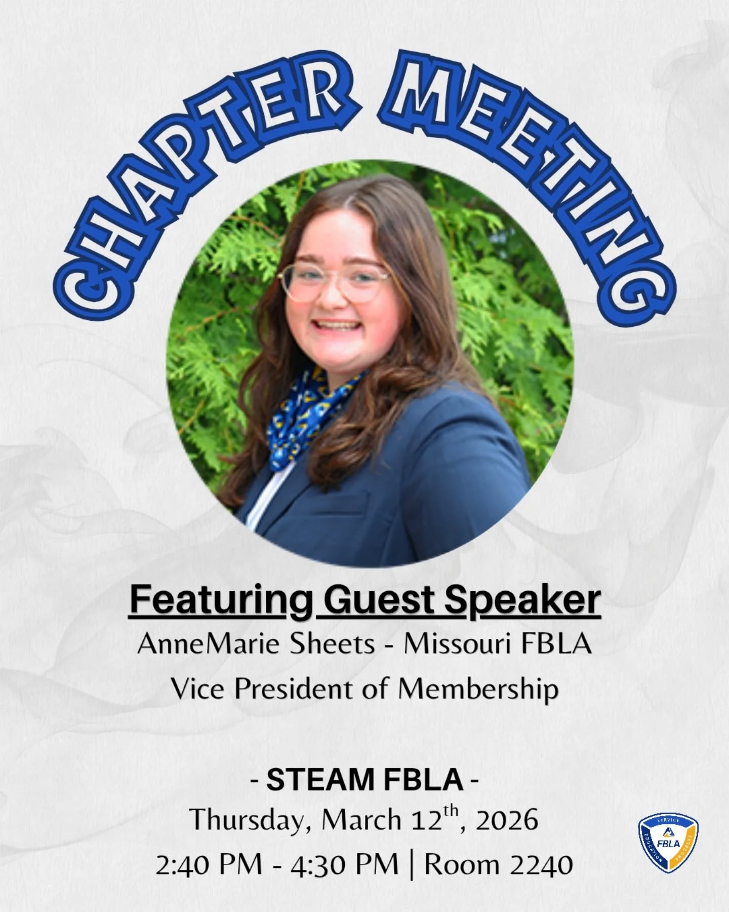 Chapter Meeting Reminder - Featuring MO FBLA's Vice President of Membership, AnneMarie Sheets as our guest speaker!
We are excited to meet with AnneMarie, a Missouri state FBLA officer, who will provide members with insight into leadership and its impact on their daily lives.
-
-
@mofbla #chaptermeeting #mofbla #stateofficer #fbla #steamfbla