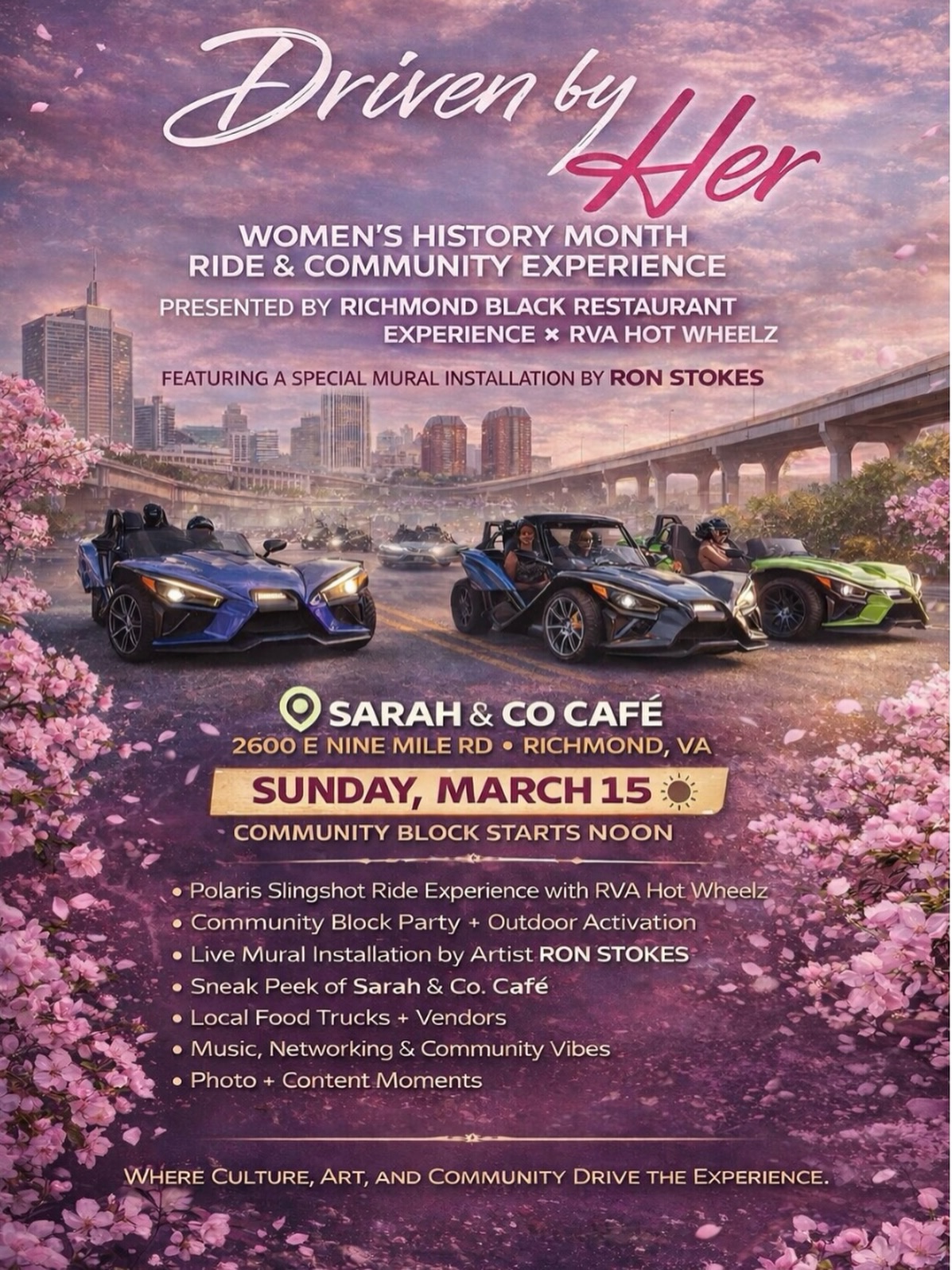 Women are in the driver’s seat. 🌸🏎️
Join us this Sunday, March 15 at Noon for Driven by Her, a Women’s History Month ride and community experience at Sarah & Co. Café.
Expect food trucks, music, community vibes, a sneak peek of the new coffee shop Sarah & Co. Café and a mural installation unveiling by Richmond artist Ron Stokes.
Pull up. Bring the crew. Let’s celebrate the women driving culture forward.
🕛 Block party from 12-3pm
📍 2600 E Nine Mile Rd, Richmond, VA
#DrivenByHer #RVACulture #WomensHistoryMonth #RichmondVA #theartseen