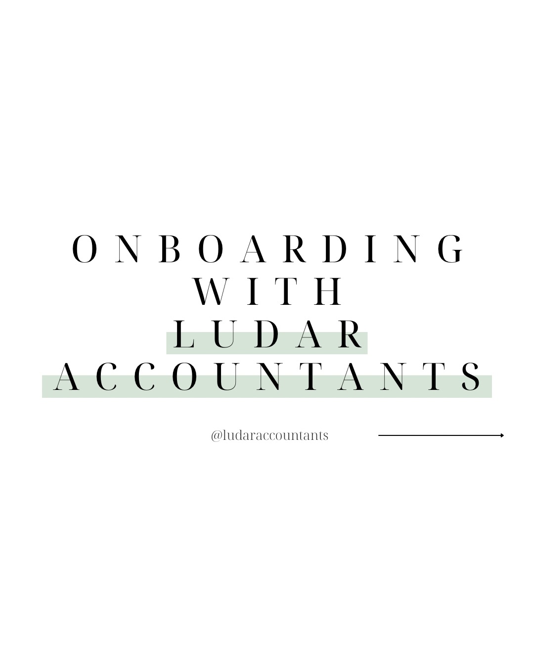 Becoming a client of Ludar Accountants ✨
