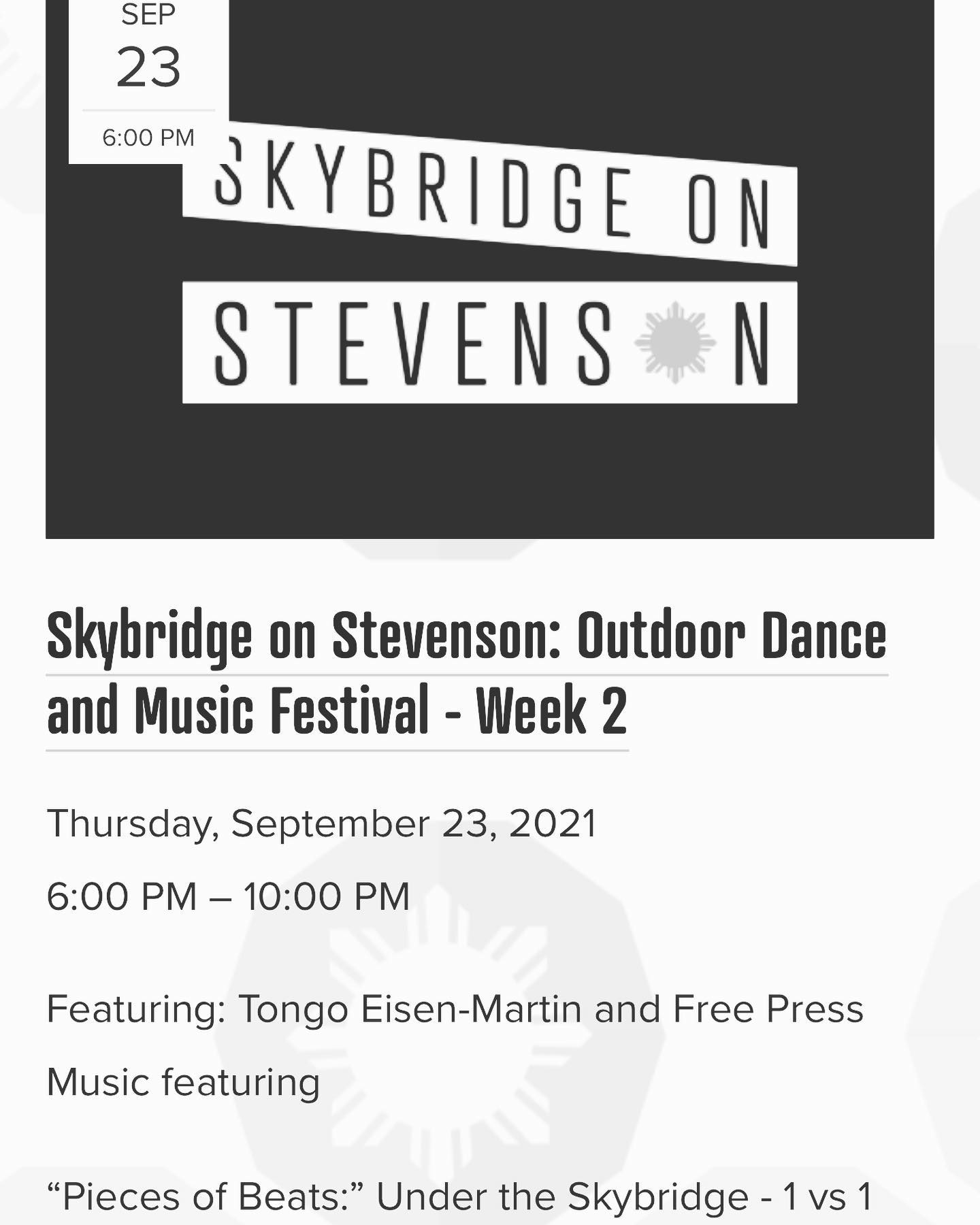 #Thursday 9/23 from 7-8pm @thefreepressmusic and @_tongogara_ will precede a #Hiphop #danceoff under the @skybridgeonstevenson