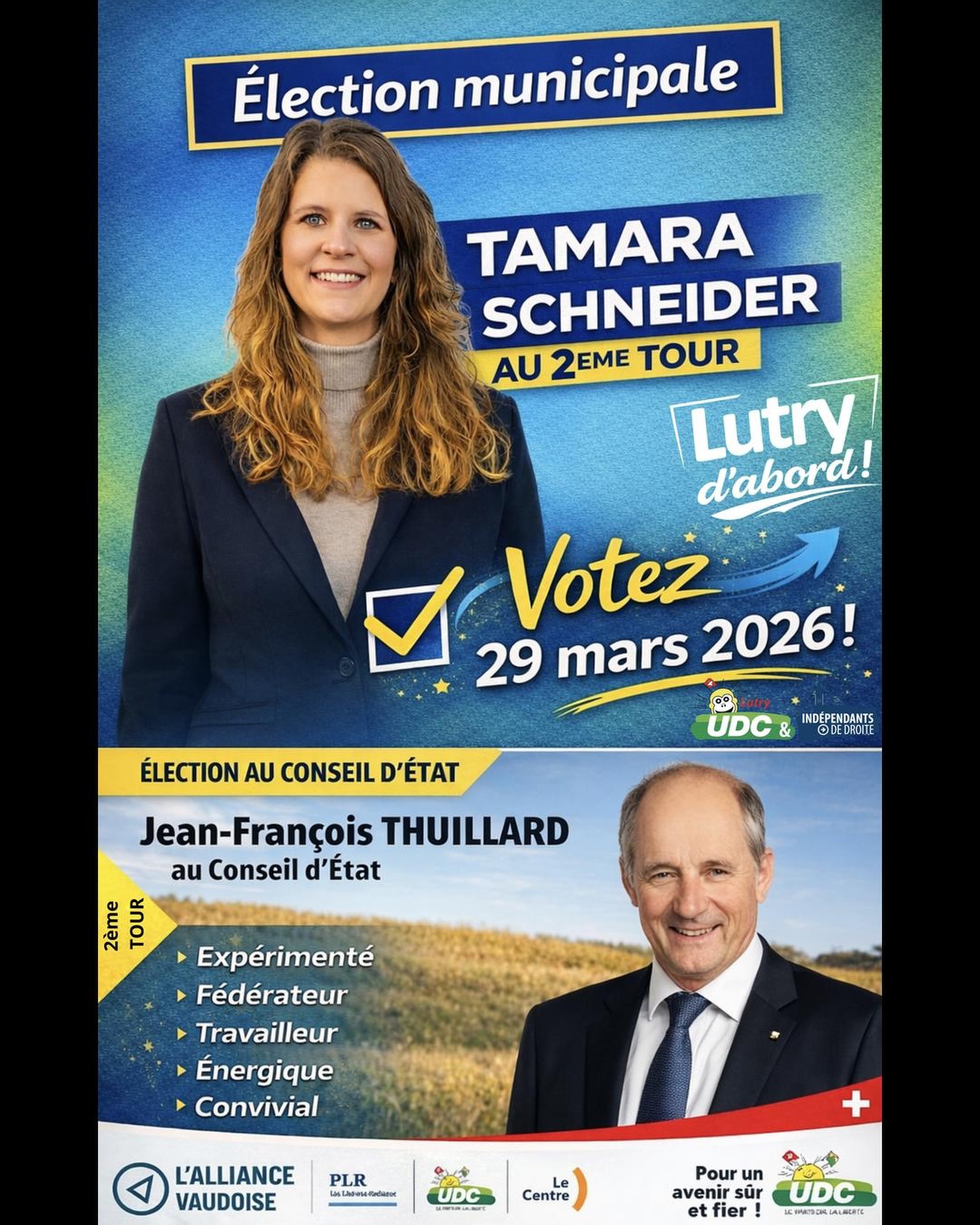 🗳️ Rendez-vous le 29 mars pour le 2ᵉ tour !
Deux enjeux importants pour notre commune et notre canton :
👉 Tamara Schneider pour la Municipalité de Lutry
👉 Jean-François Thuillard au Conseil d’État
Deux personnalités engagées et proches du terrain.
Le 29 mars, mobilisons-nous !
Lutry d’abord !
#LutryDabord #TamaraSchneider #JeanFrancoisThuillard #UDC #Vaud Elections2026