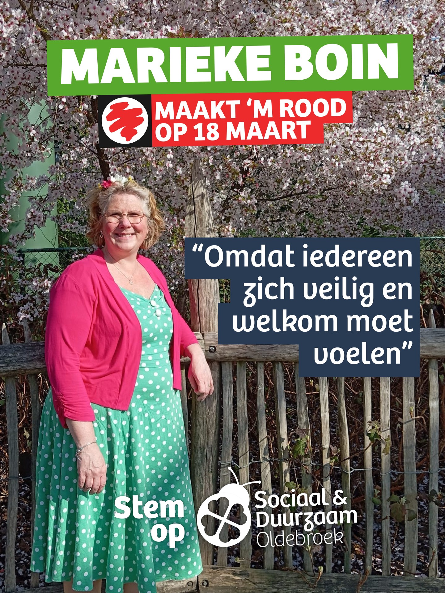 Marieke Boin wil dat iedereen zich welkom en veilig voelt in een Sociaal & Duurzaam Oldebroek!