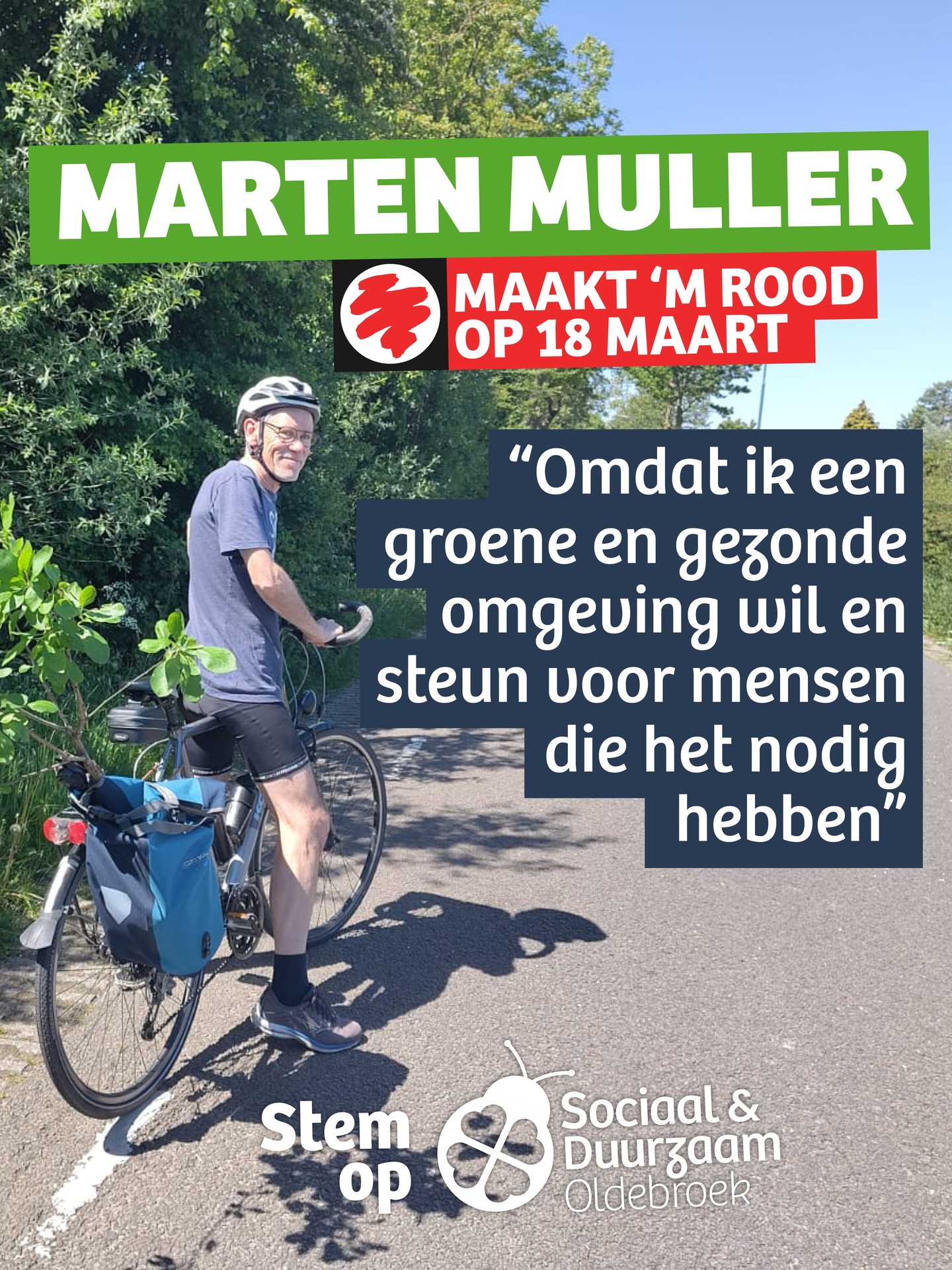 Marten Muller maakt 'm morgen rood voor een Sociaal & Duurzaam Oldebroek! 🌱